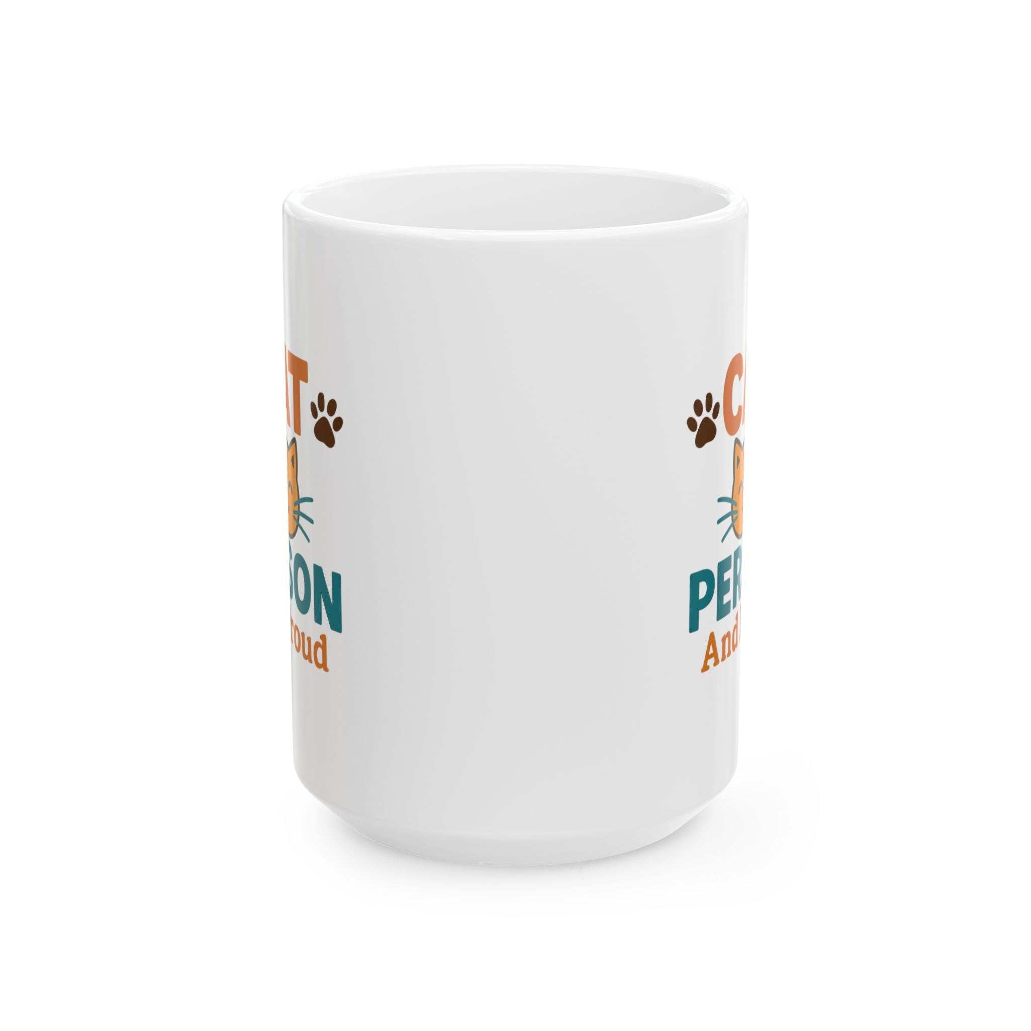 Cat Person And Proud Coffee Mug | Cat Lover Gift | Ceramic Mug