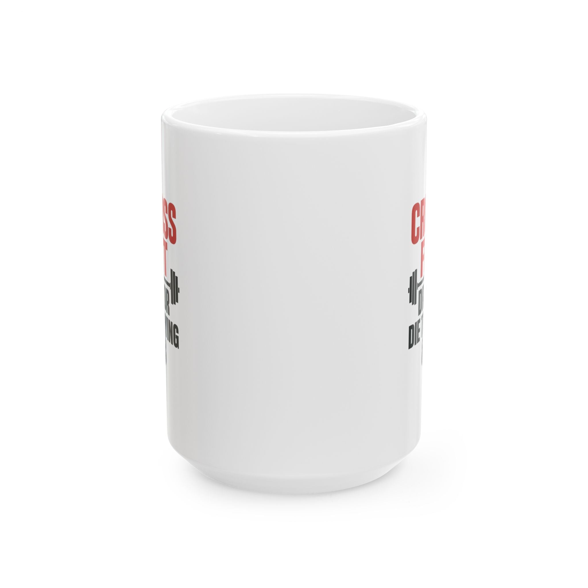 CrossFit Athlete PR Or Die Trying Coffee Mug | Unique Gift | Ceramic Mug