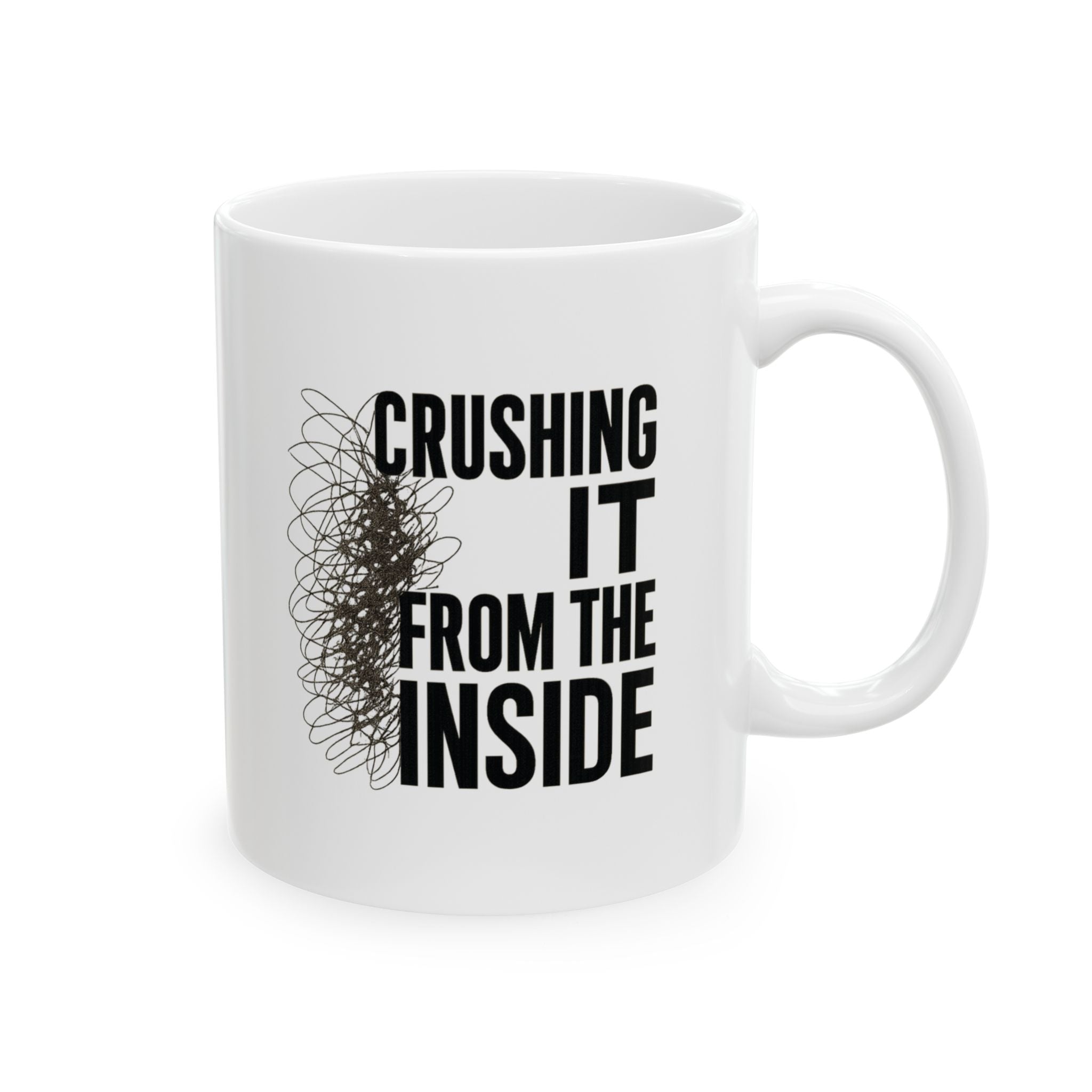 High Functioning Anxiety Crushing It From The Inside Coffee Mug | Unique Gift | Ceramic Mug