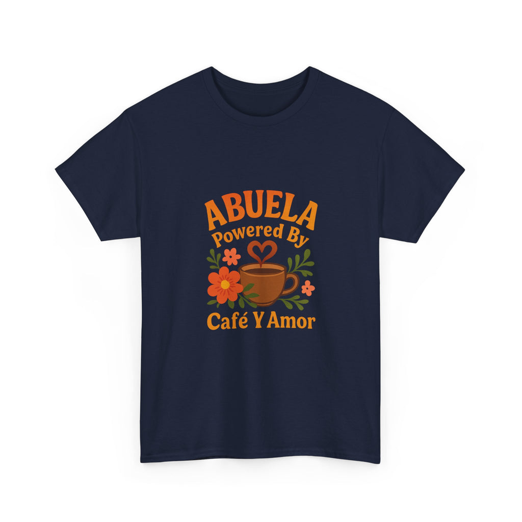 Abuela Powered By Cafe Y Amor T-Shirt | Unique Gift | Graphic Tee