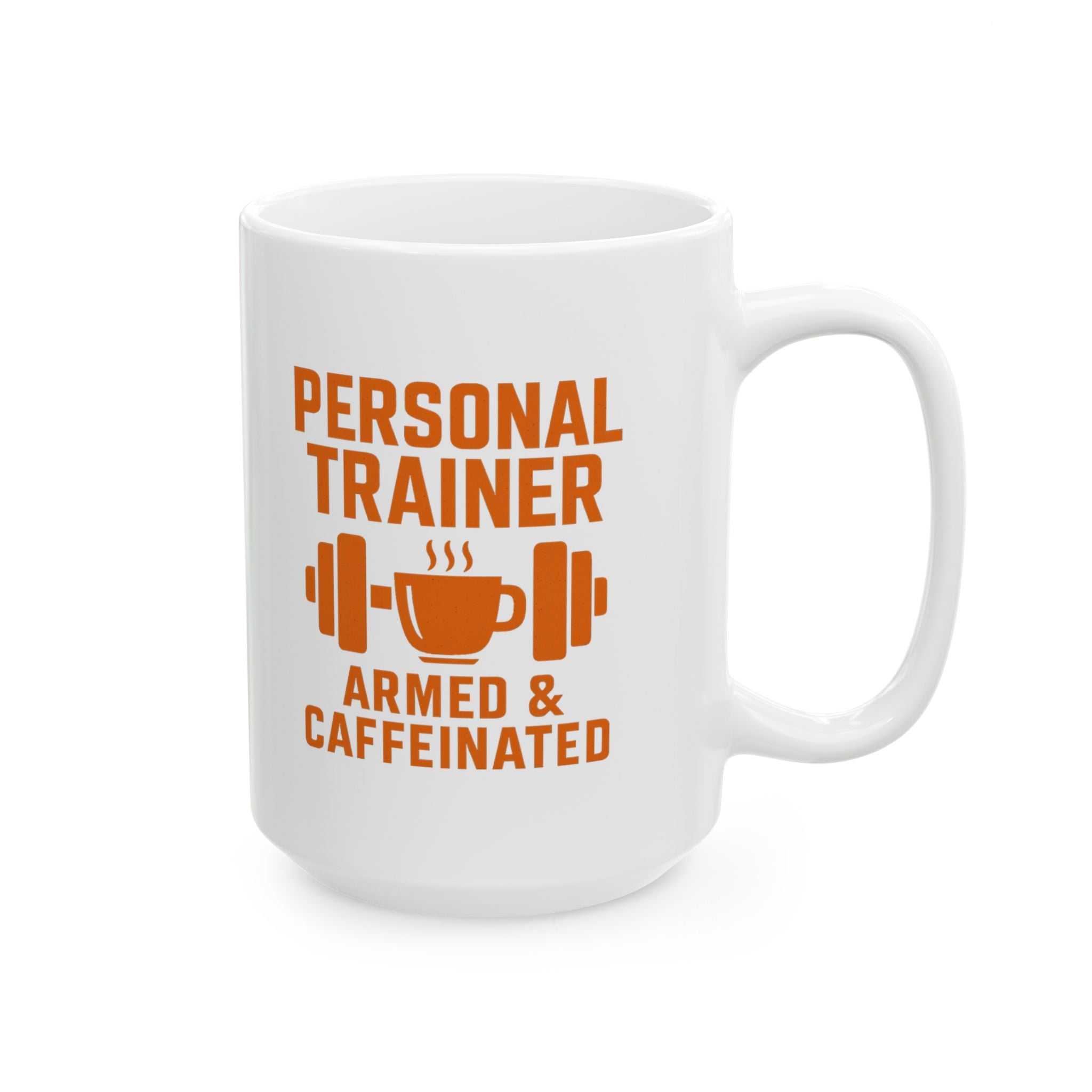 Personal Trainer Armed And Caffeinated Coffee Mug | Unique Gift | Ceramic Mug
