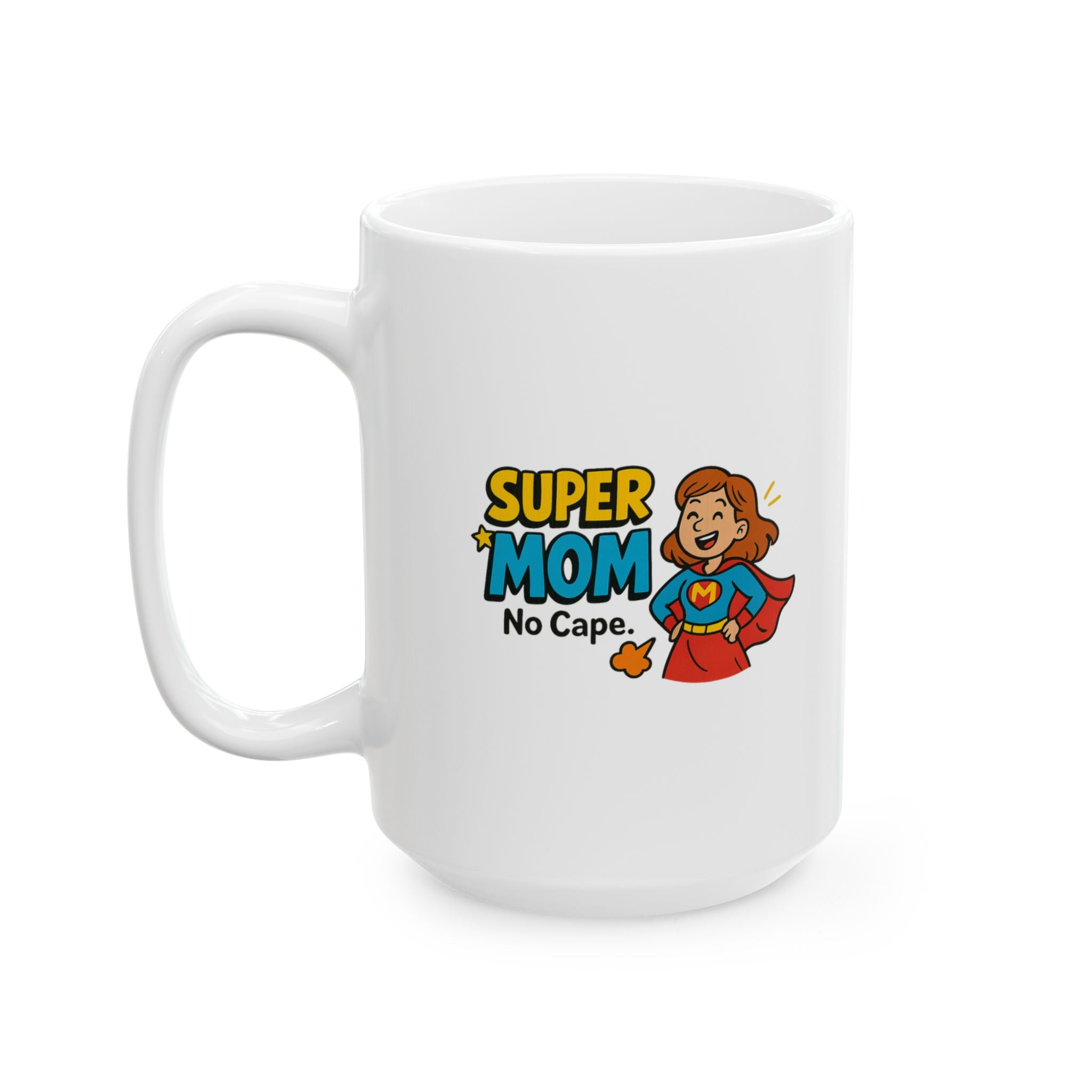 Supermom Tired But Unstoppable Coffee Mug | Funny Mom Gift | Ceramic Mug