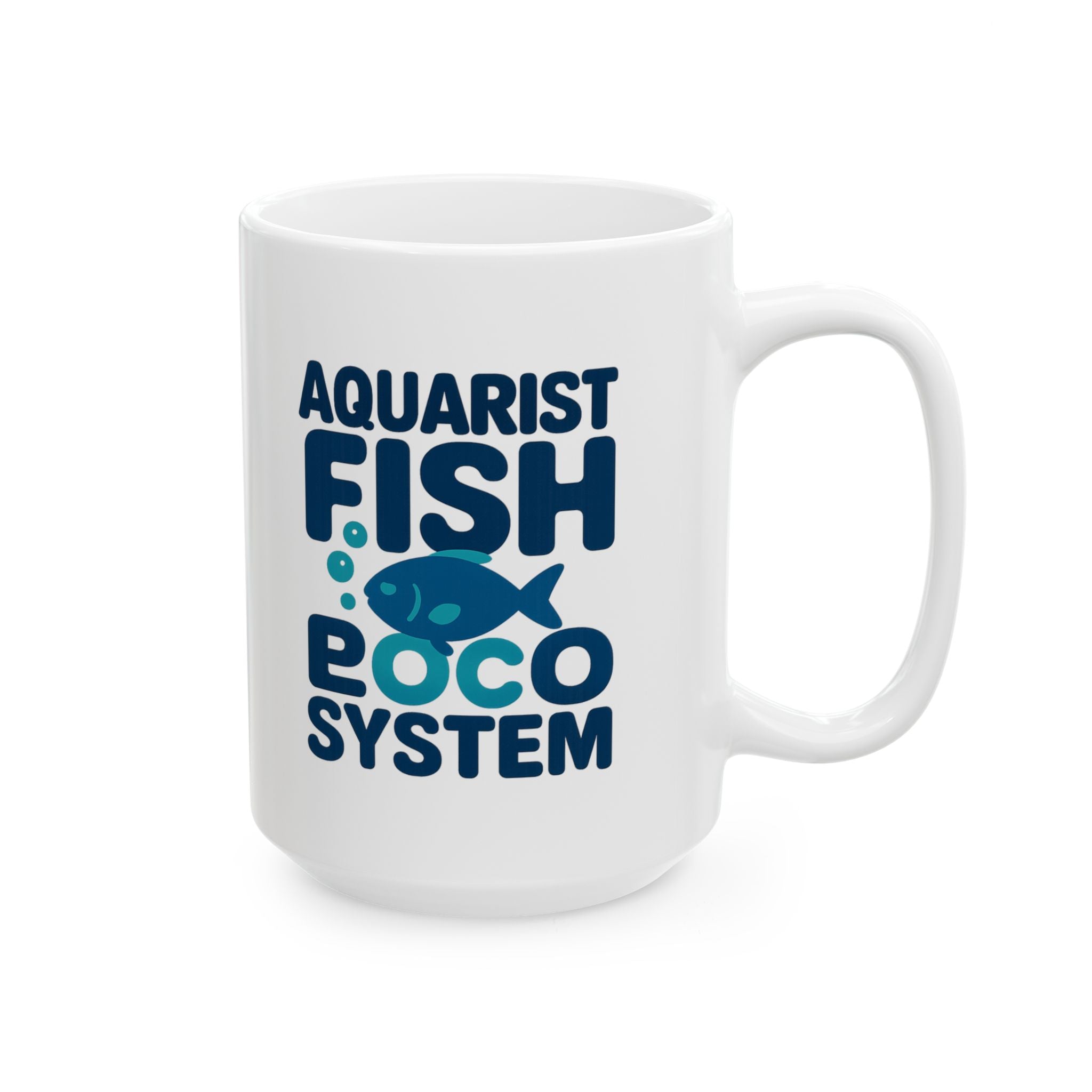 Aquarist Fish Room Is Its Own Ecosystem Coffee Mug | Unique Gift | Ceramic Mug