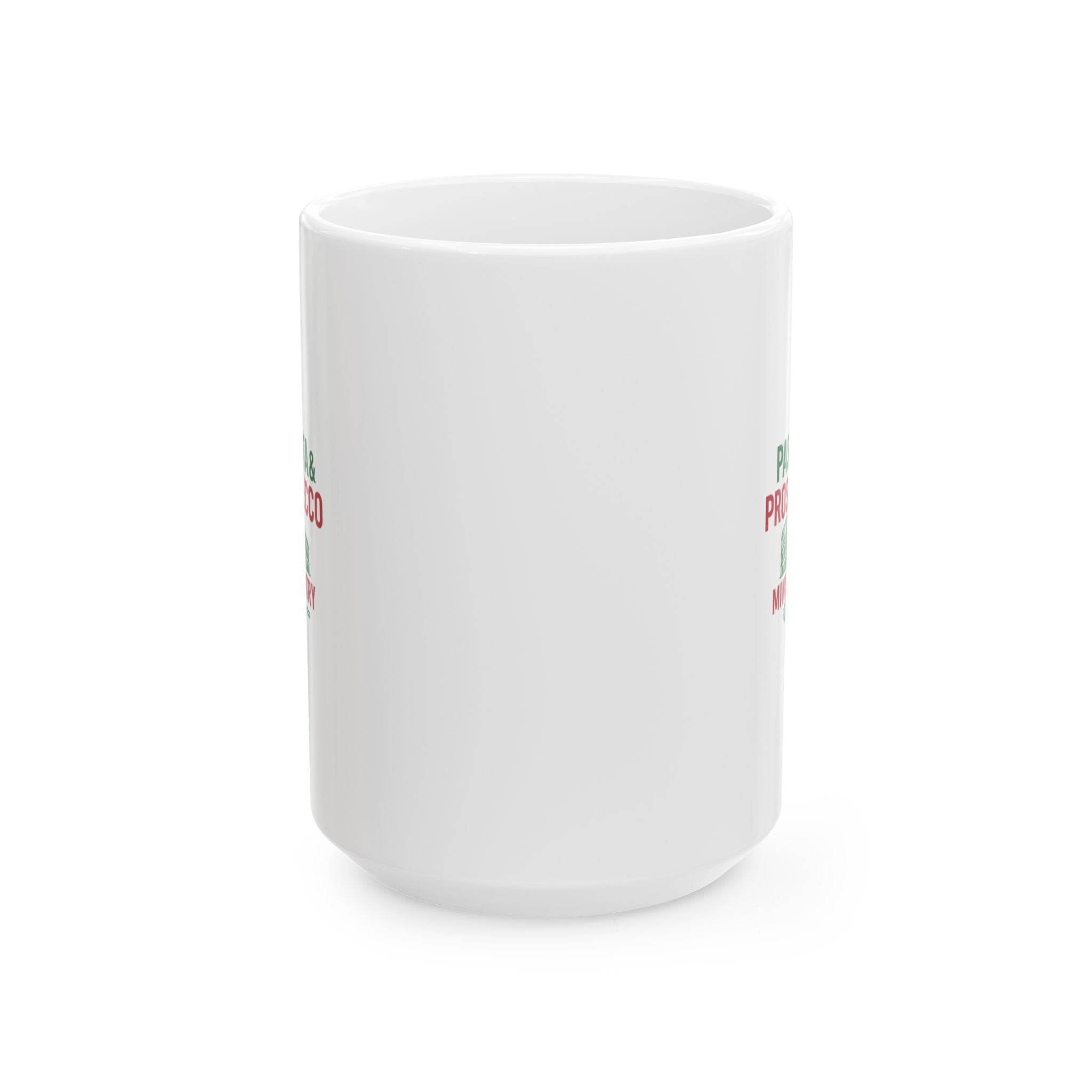 Italy Dreamer Pasta And Prosecco Ministry Coffee Mug | Unique Gift | Ceramic Mug