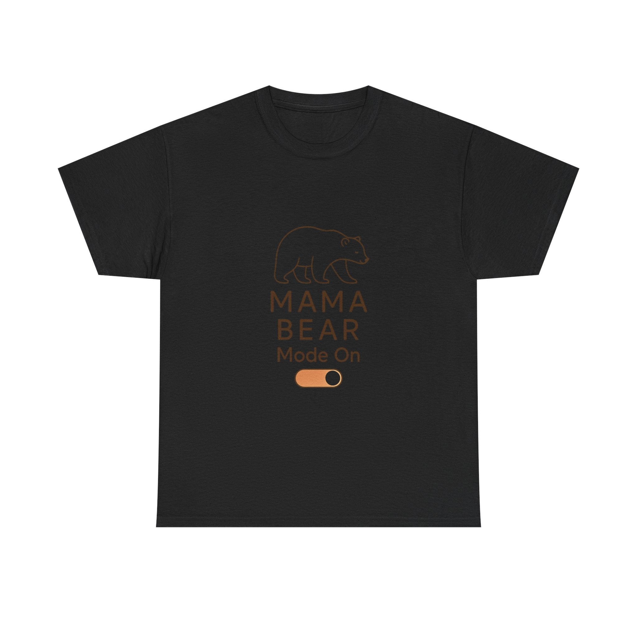 Mama Bear Mode Permanently Activated T-Shirt | Funny Mom Gift | Graphic Tee