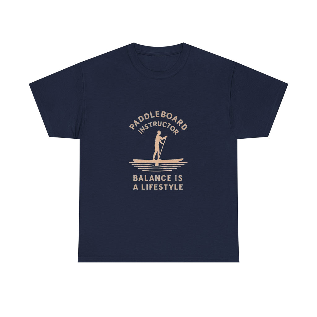 Paddleboard Instructor Balance Is A Lifestyle T-Shirt | Unique Gift | Graphic Tee