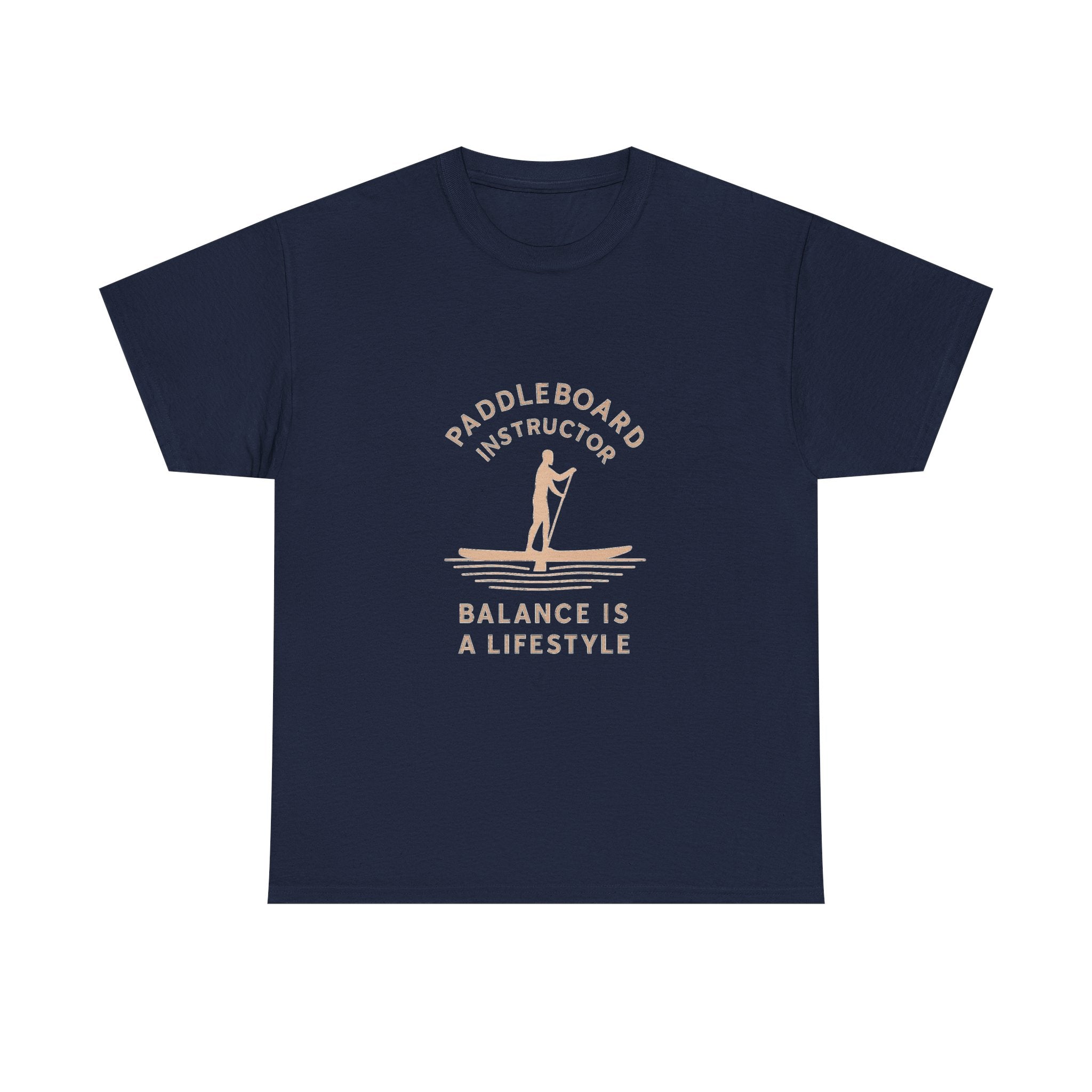 Paddleboard Instructor Balance Is A Lifestyle T-Shirt | Unique Gift | Graphic Tee