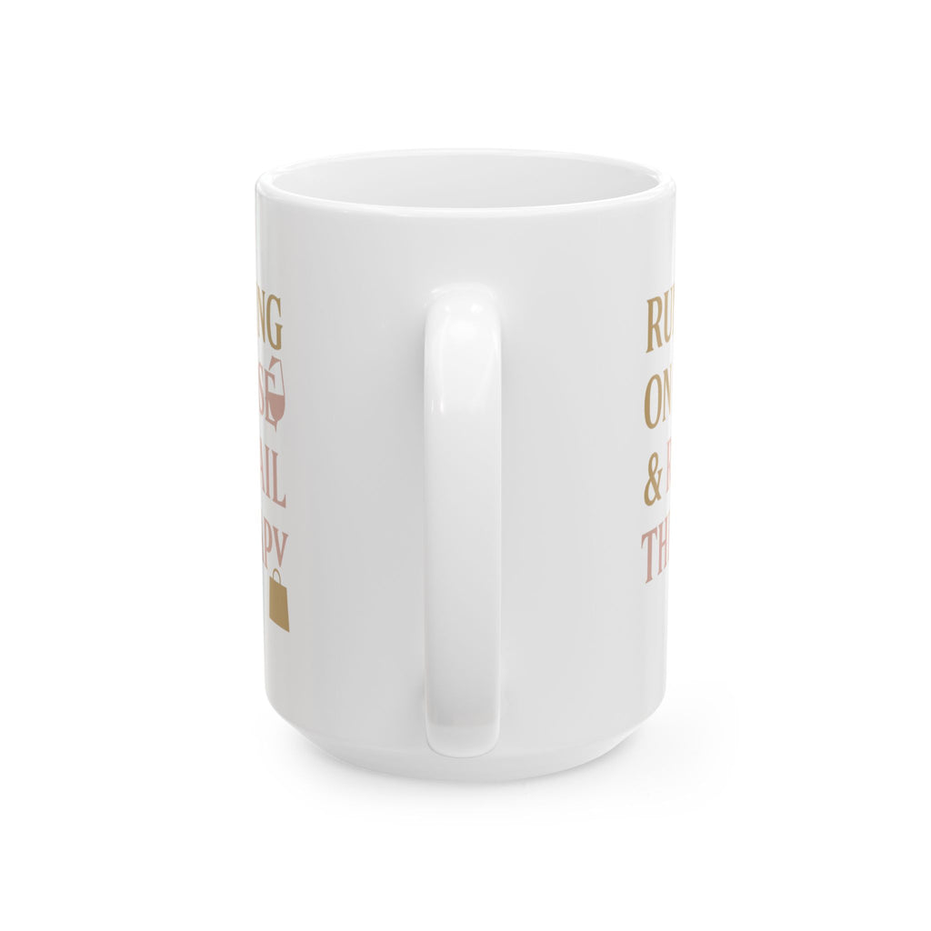 Running On Rosé And Retail Therapy Coffee Mug | Unique Gift | Ceramic Mug