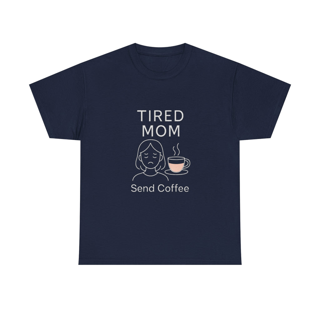 Tired But Trying Mom Life T-Shirt | Funny Mom Appreciation | Graphic Tee