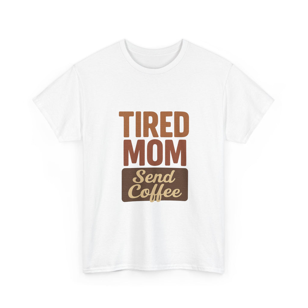 Exhausted Mom Running On Coffee And Love T-Shirt | Funny Mom Gift | Graphic Tee