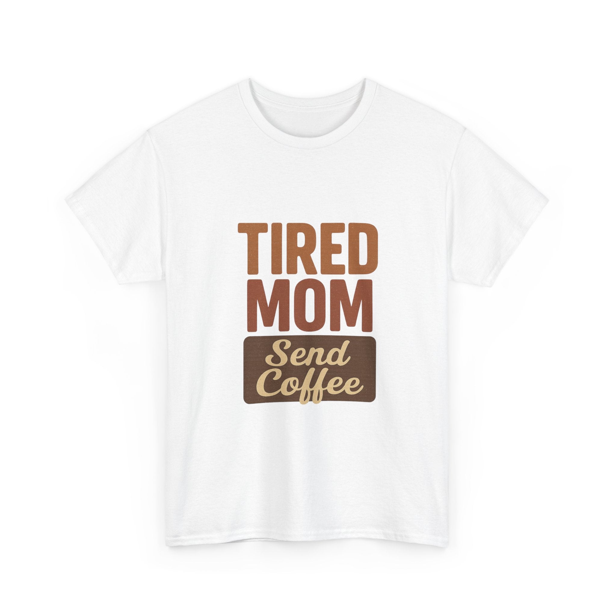 Exhausted Mom Running On Coffee And Love T-Shirt | Funny Mom Gift | Graphic Tee