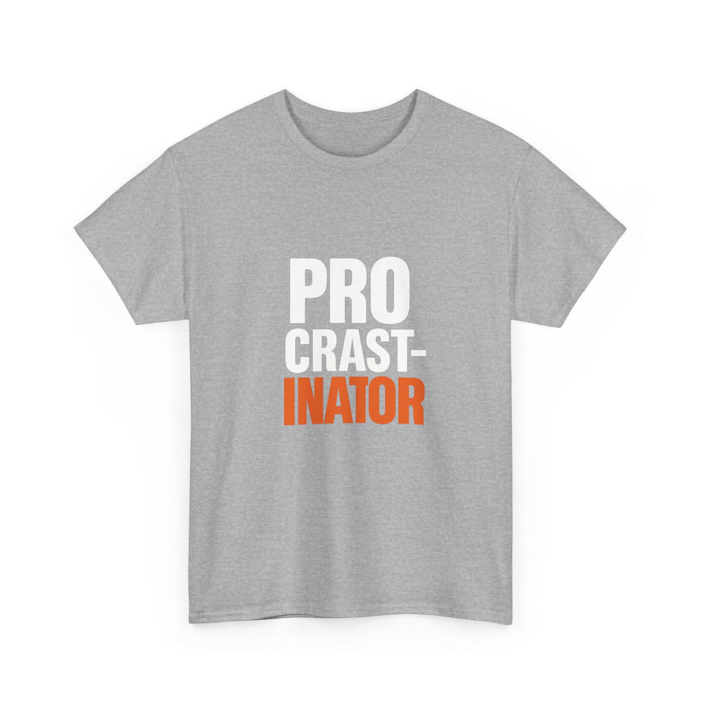 Certified Procrastinator Might Finish This Tomorrow T-Shirt | Funny Humor | Graphic Tee