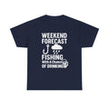 Weekend Forecast Fishing With A Chance Of Drinking T-Shirt | Fishing Lover Gift | Graphic Tee