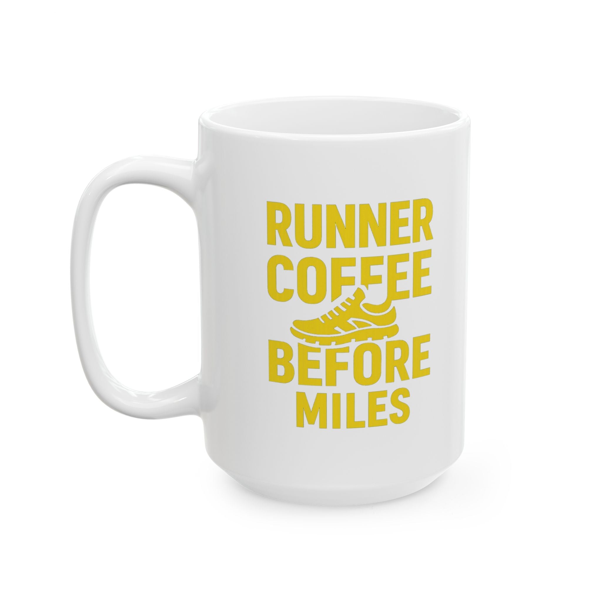 Runner Coffee Before Miles Coffee Mug | Coffee Lover Gift | Ceramic Mug
