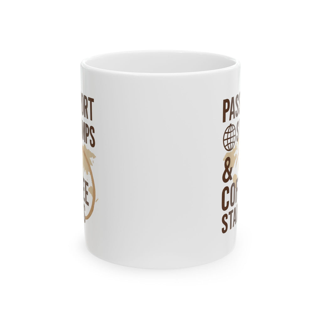 Travel Addict Passport Stamps And Coffee Stains Coffee Mug | Coffee Lover Gift | Ceramic Mug