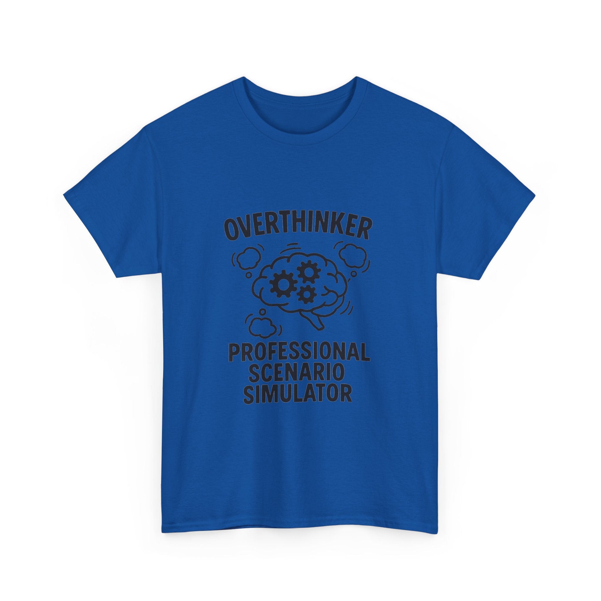 Overthinker Professional Scenario Simulator T-Shirt | Unique Gift | Graphic Tee