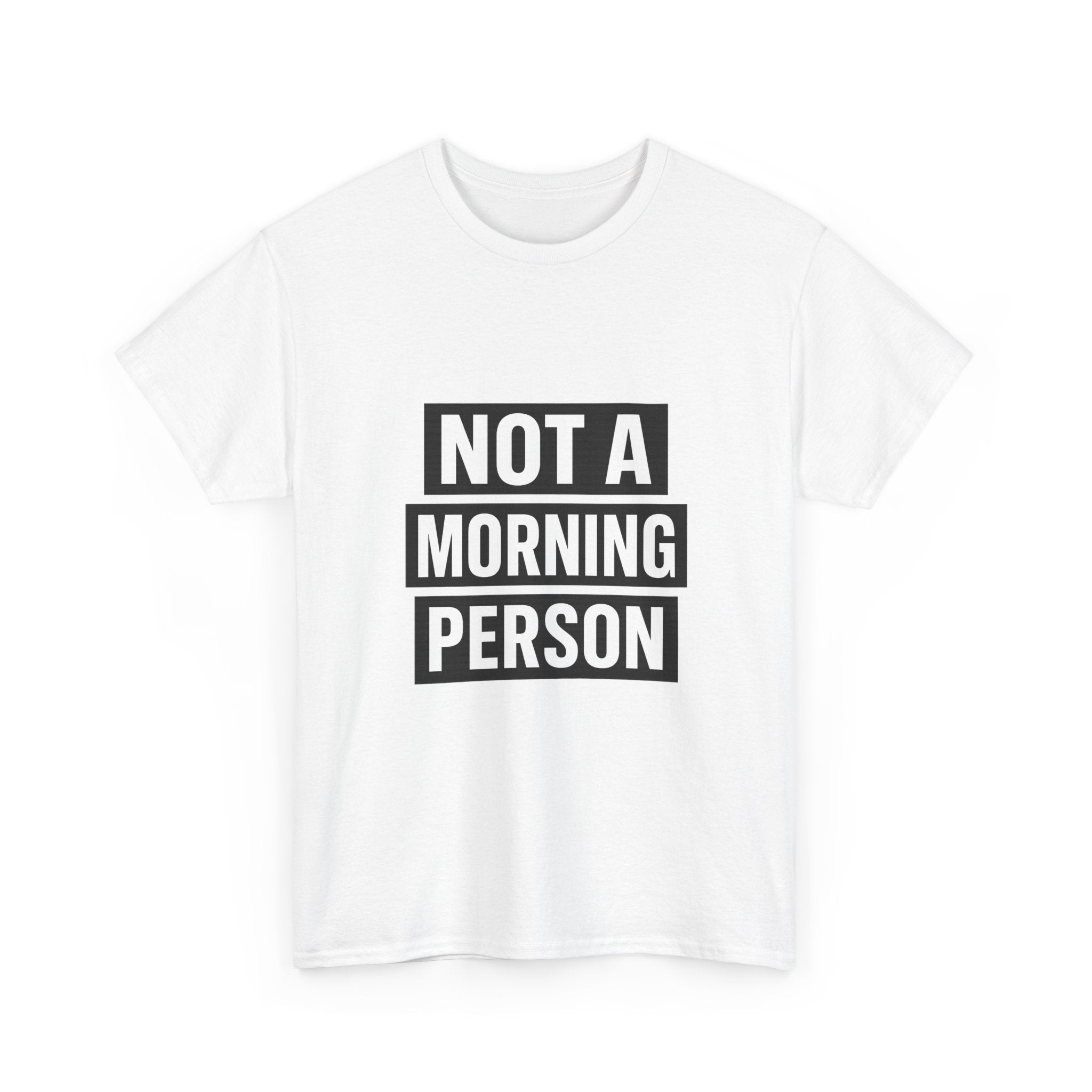 Morning Person No Such Thing T-Shirt | Anti Morning Humor | Graphic Tee