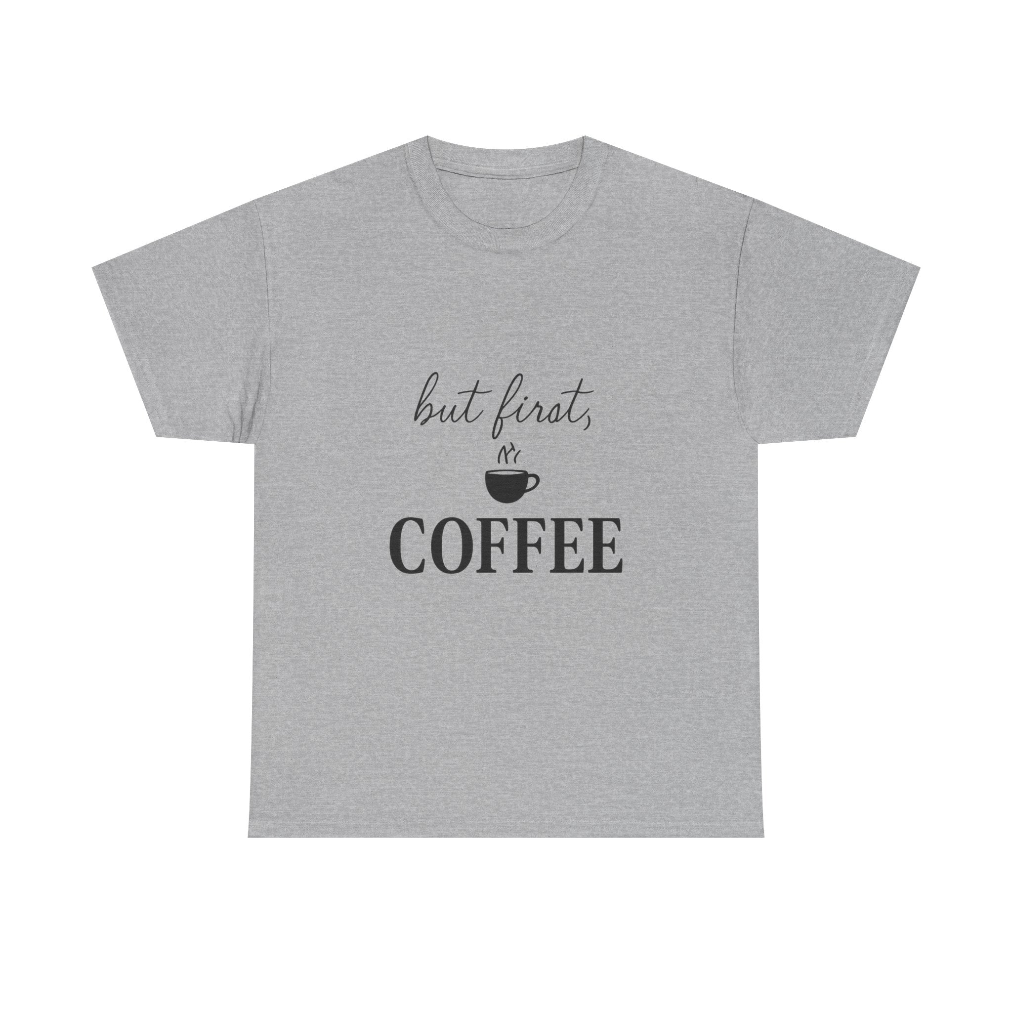 But First Coffee T-Shirt | Coffee Lover Gift | Graphic Tee