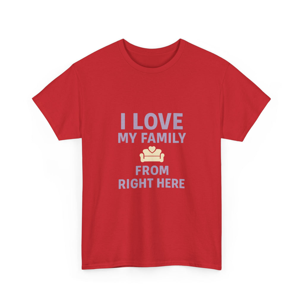Introverted Mom I Love My Family From Right Here T-Shirt | Gift for Mom | Graphic Tee