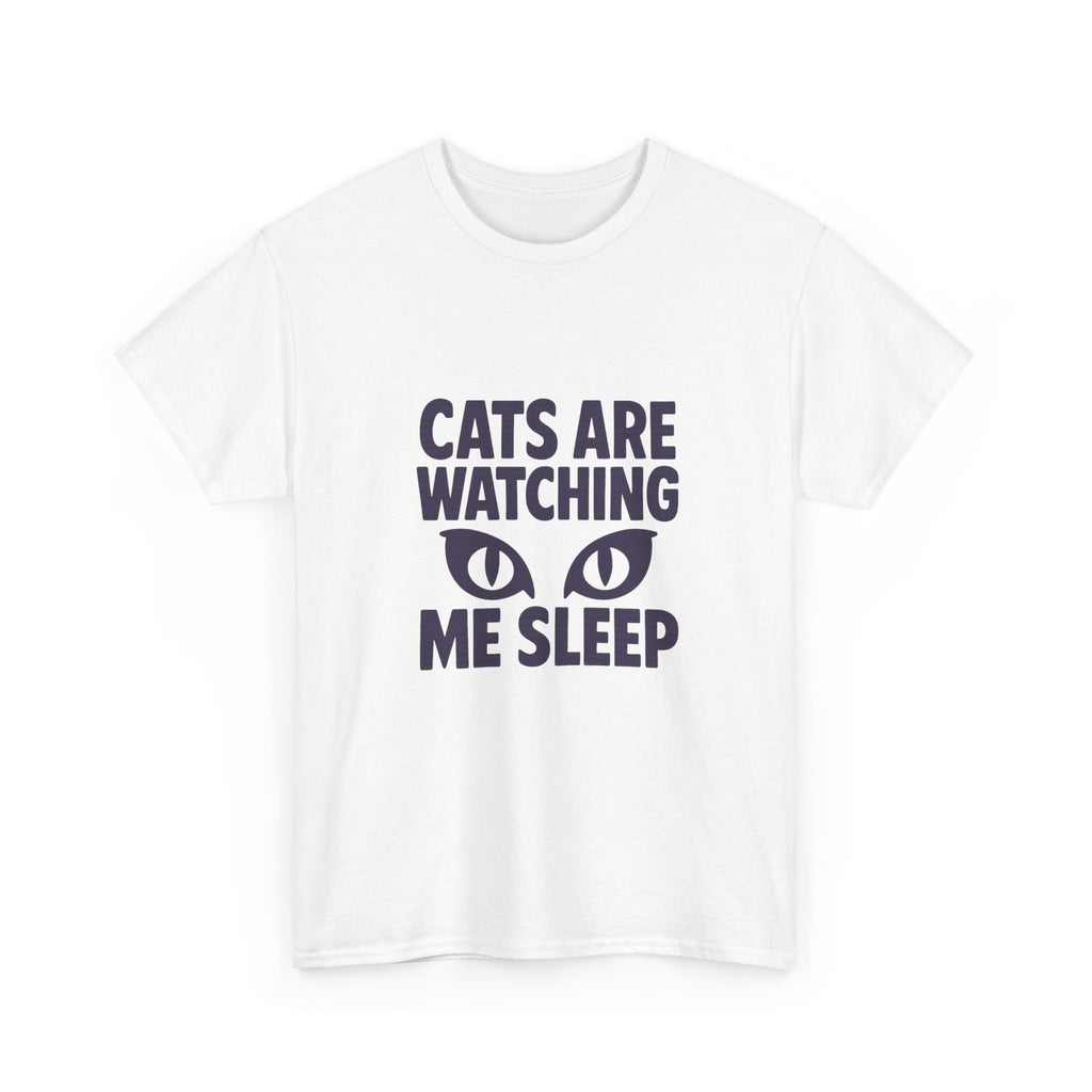 Dog Person Cats Are Watching Me Sleep T-Shirt | Cat Lover Gift | Graphic Tee