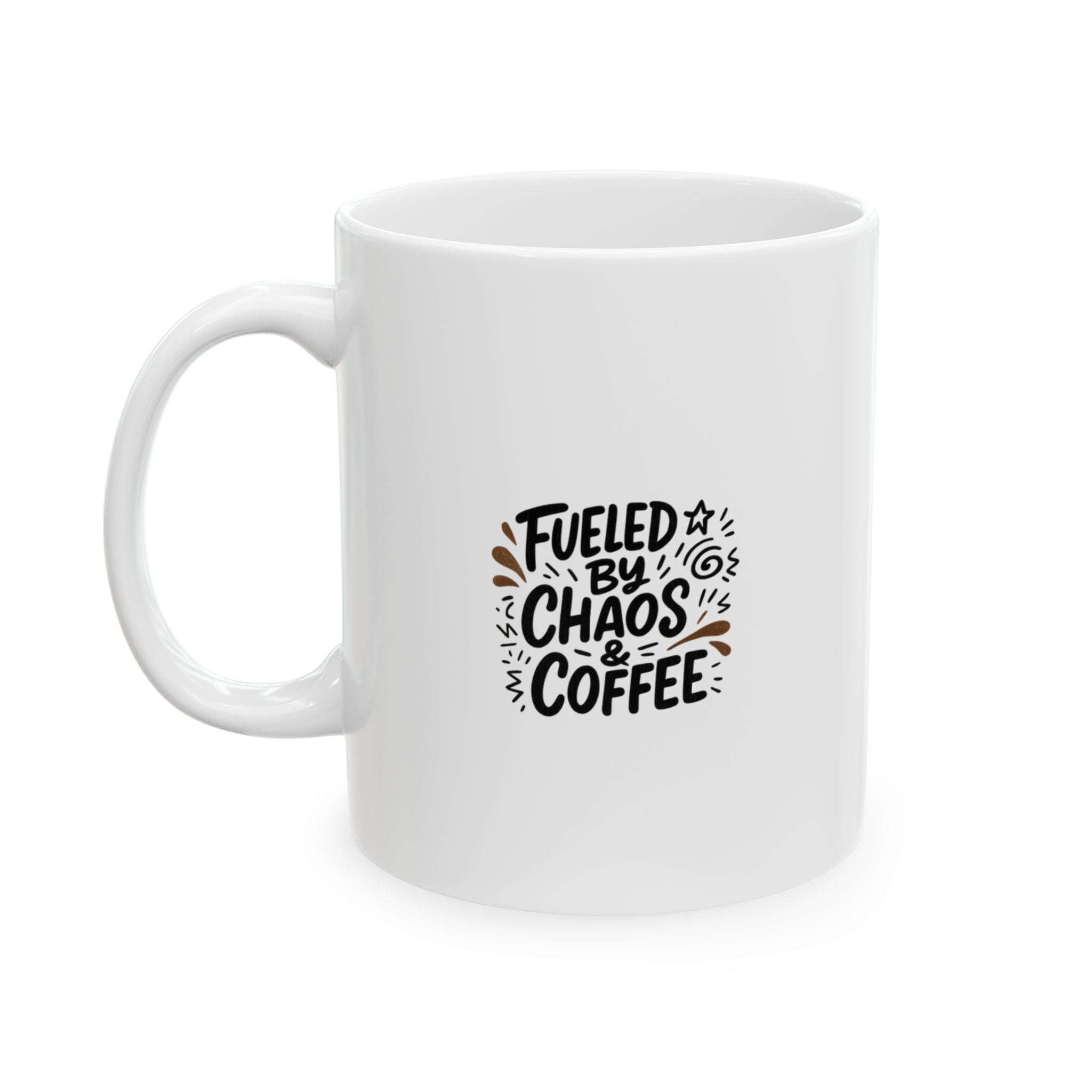 Fueled By Chaos And Coffee Mom Coffee Mug | Gift for Mom | Ceramic Mug