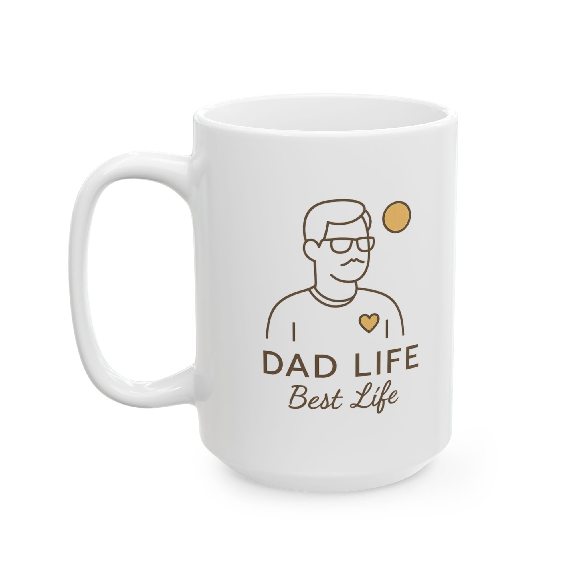 Dad Life Is My Best Life Coffee Mug | Dad Life Gift | Ceramic Mug
