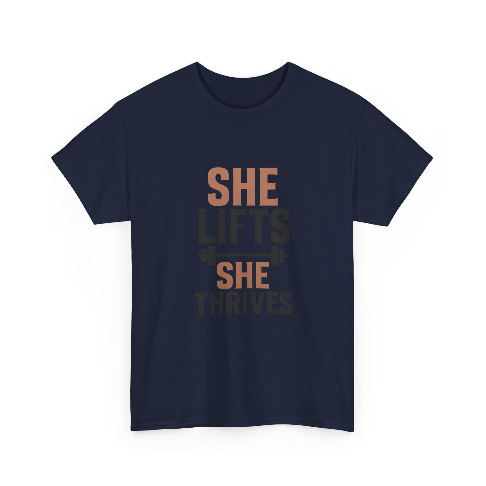 She Lifts She Thrives T-Shirt | Unique Gift | Graphic Tee