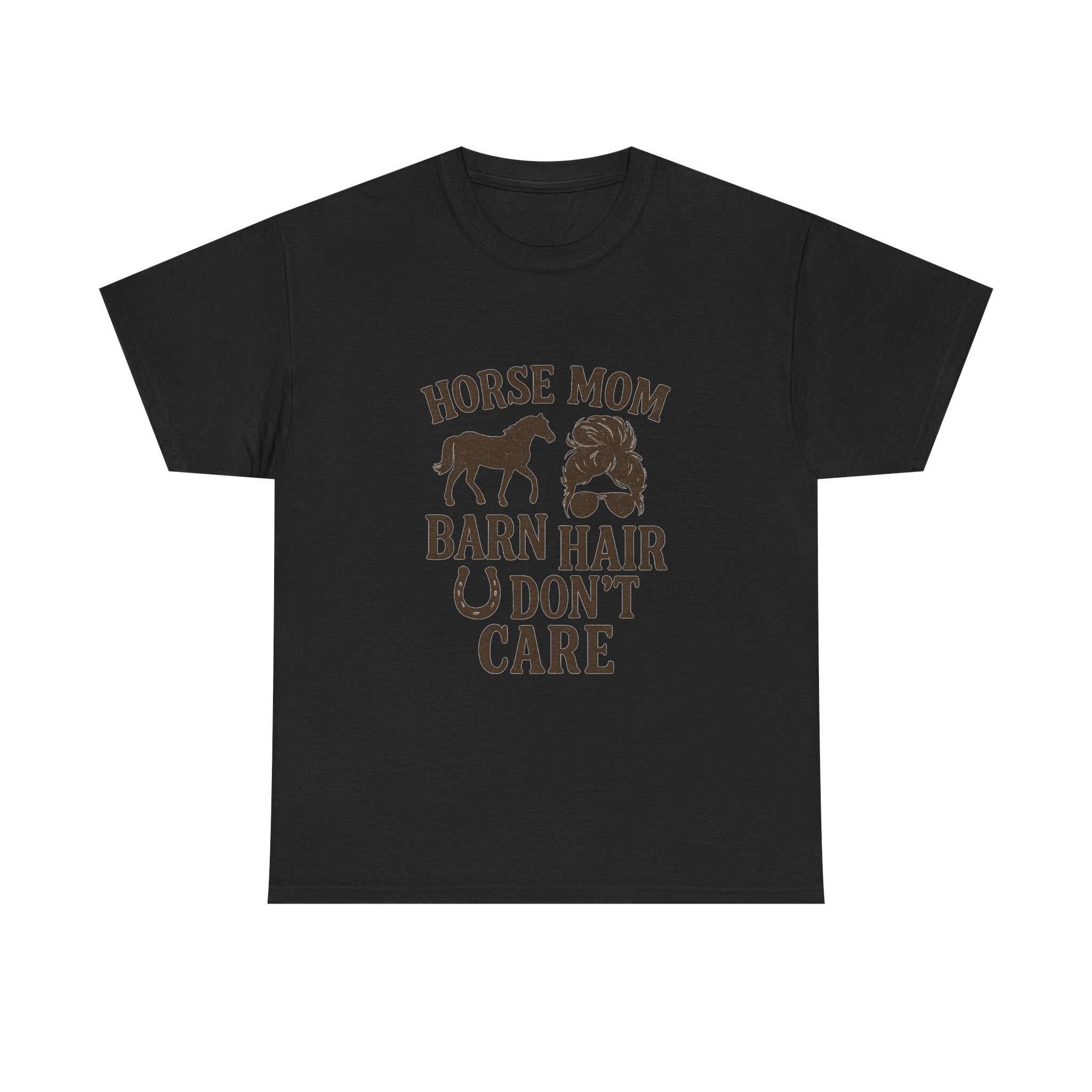 Horse Mom Barn Hair Dont Care T-Shirt | Gift for Mom | Graphic Tee