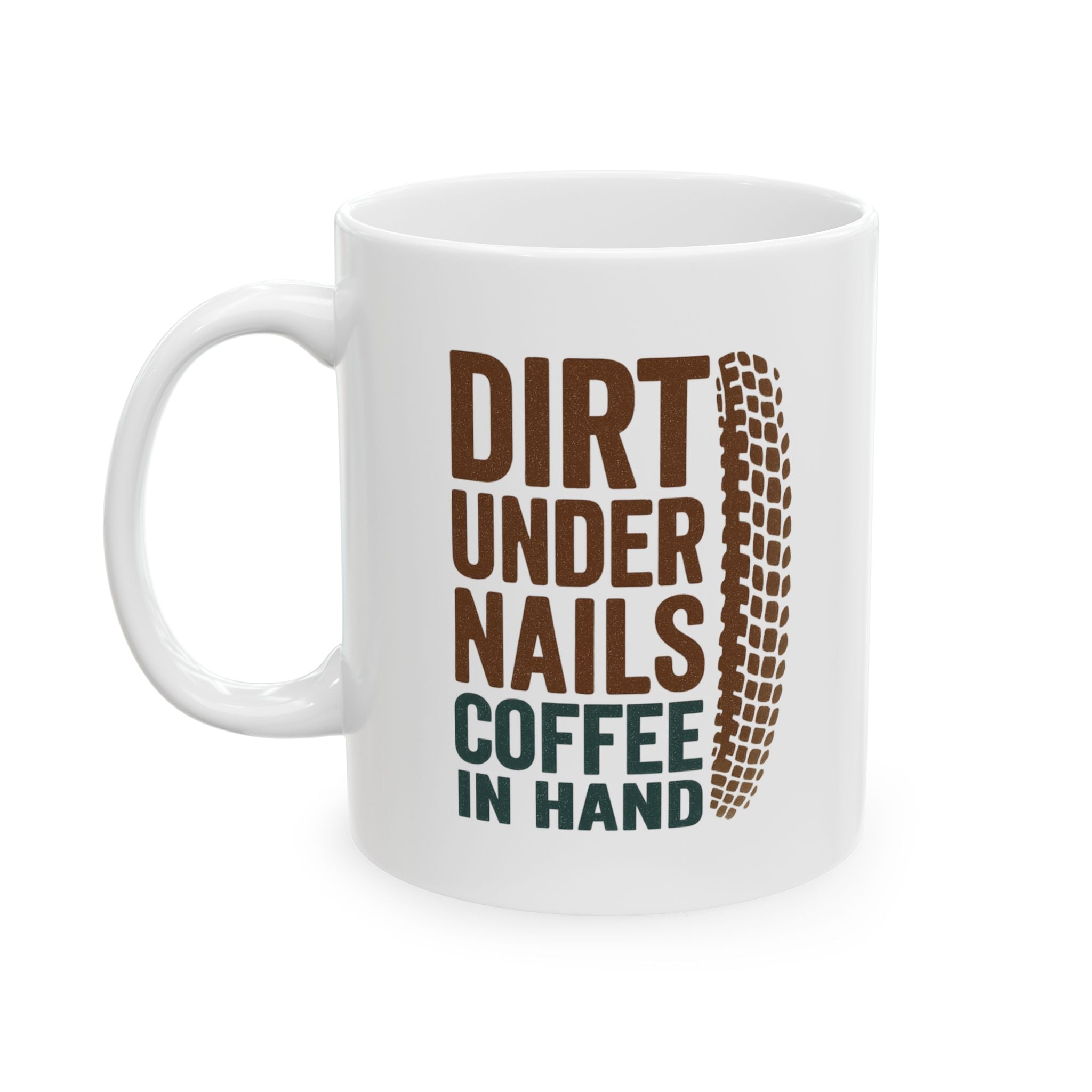 Mountain Biker Dirt Under Nails Coffee In Hand Coffee Mug | Coffee Lover Gift | Ceramic Mug