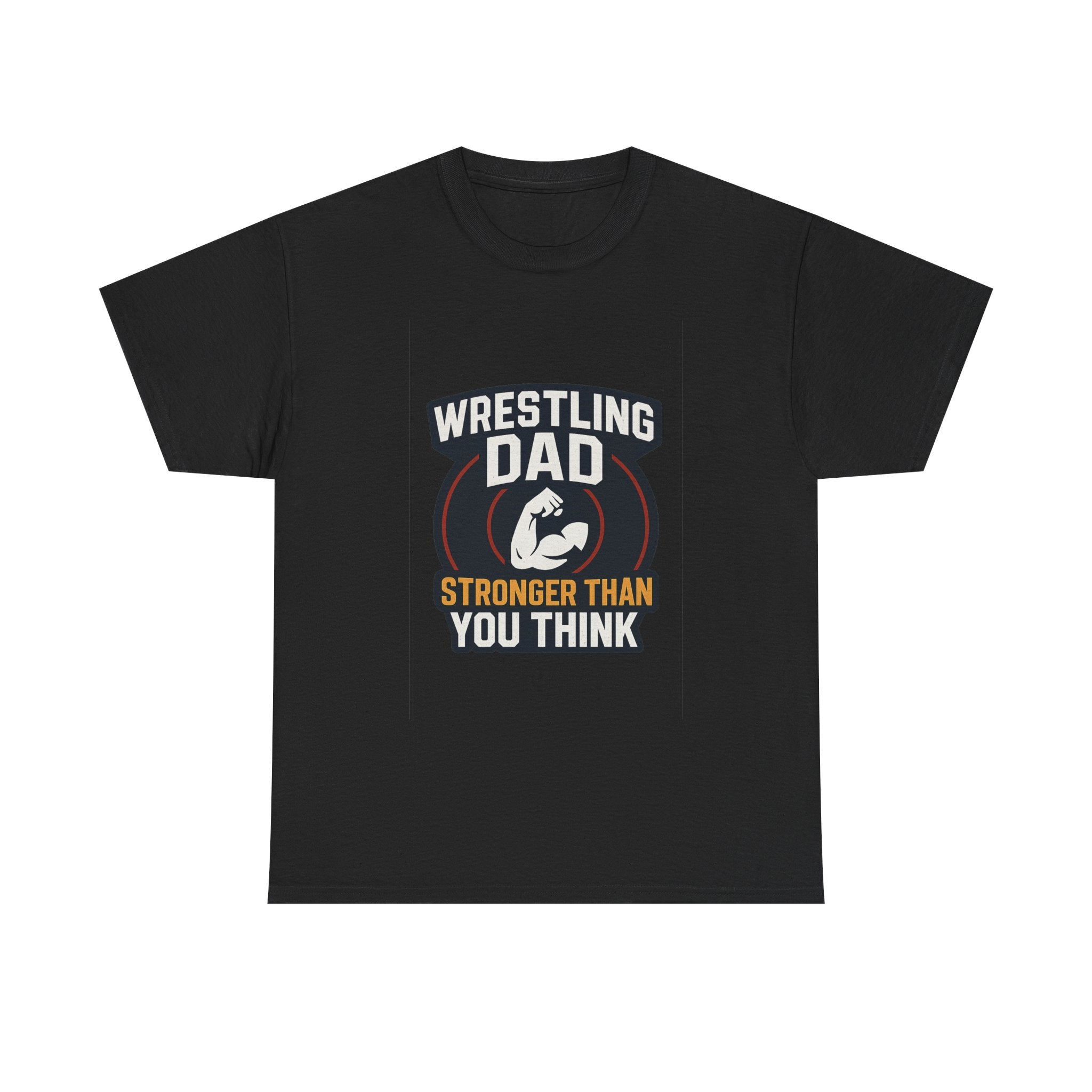 Wrestling Dad Stronger Than You Think T-Shirt | Gift for Dad | Graphic Tee