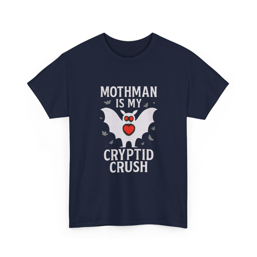 Mothman Is My Cryptid Crush T-Shirt | Unique Gift | Graphic Tee