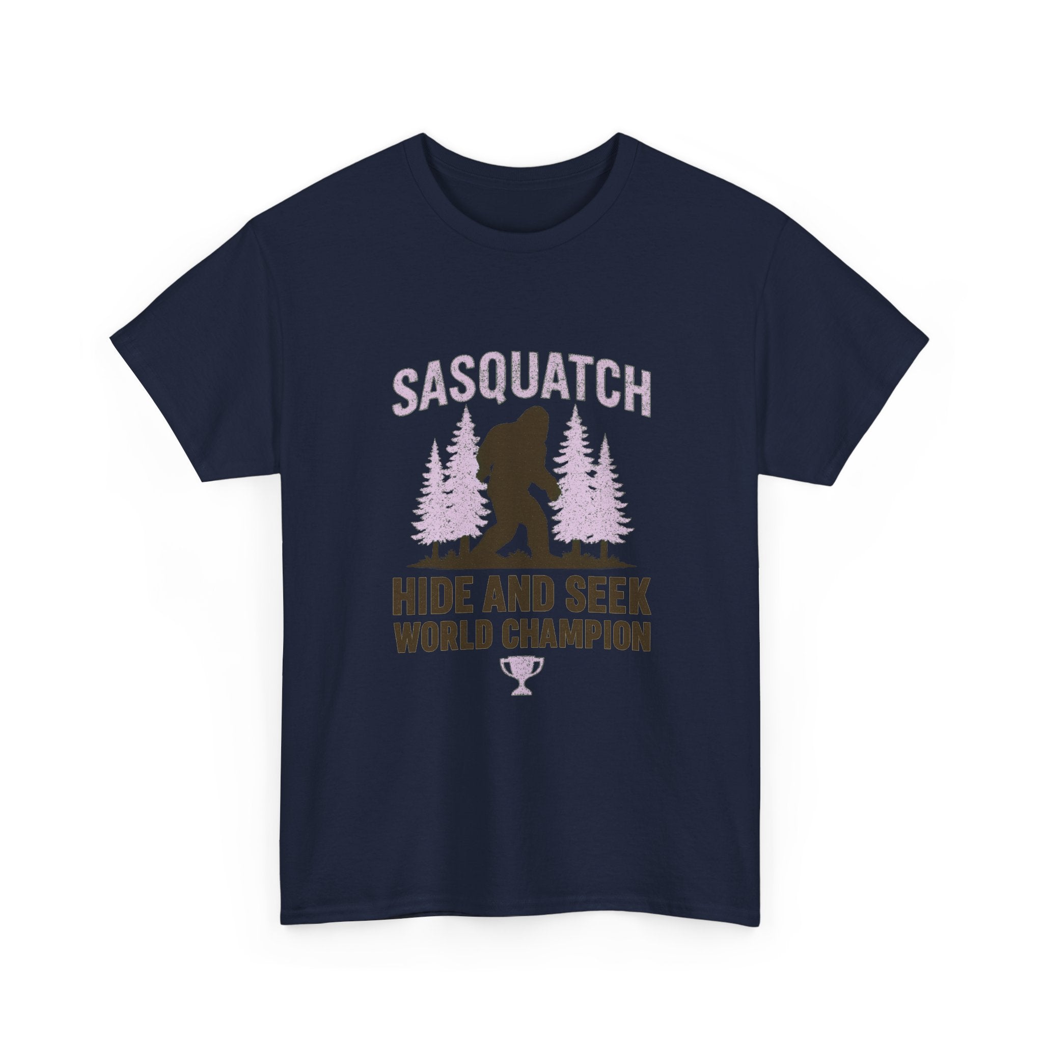 Sasquatch Hide And Seek World Champion T-Shirt | Unique Gift | Graphic Tee