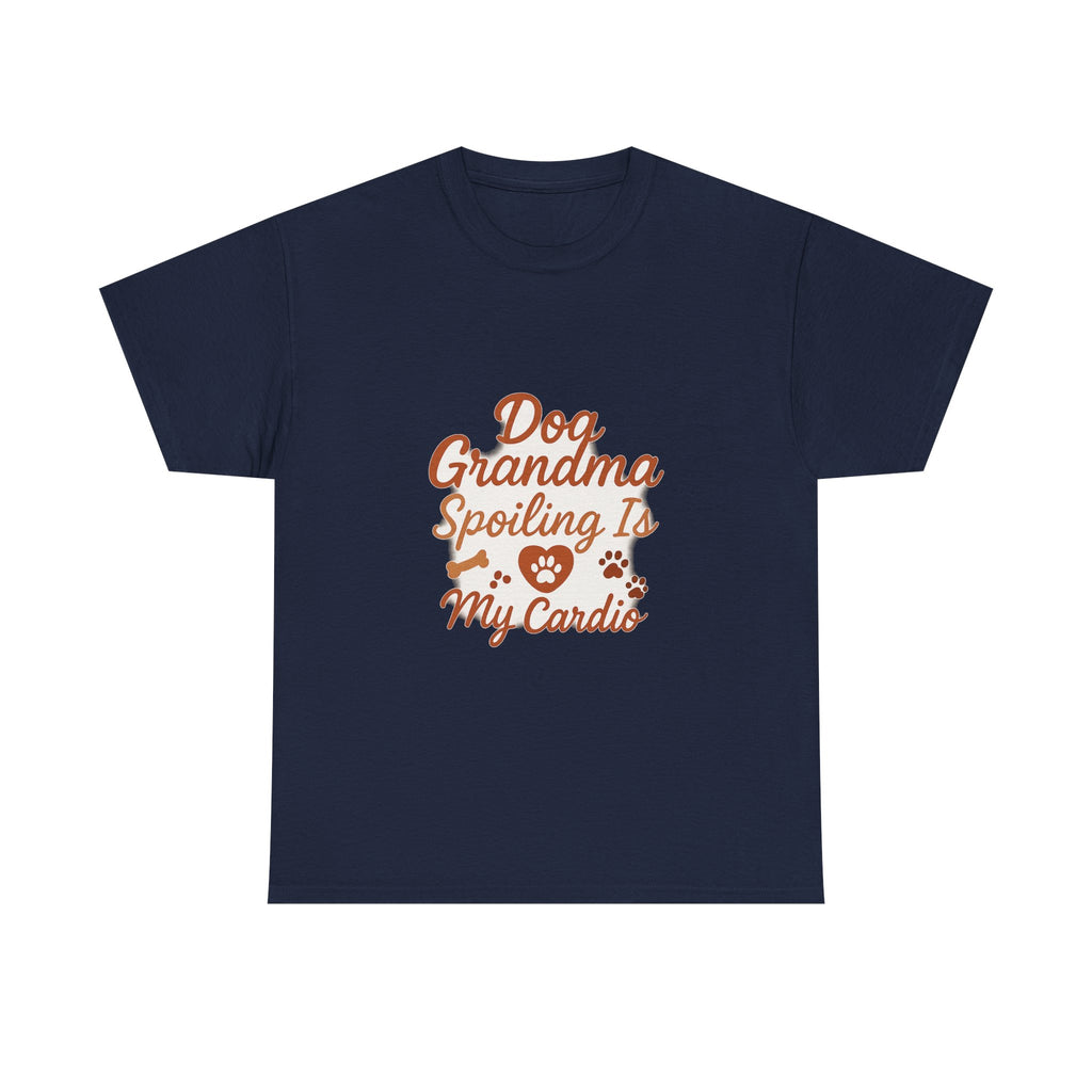 Dog Grandma Spoiling Is My Cardio T-Shirt | Dog Lover Gift | Graphic Tee