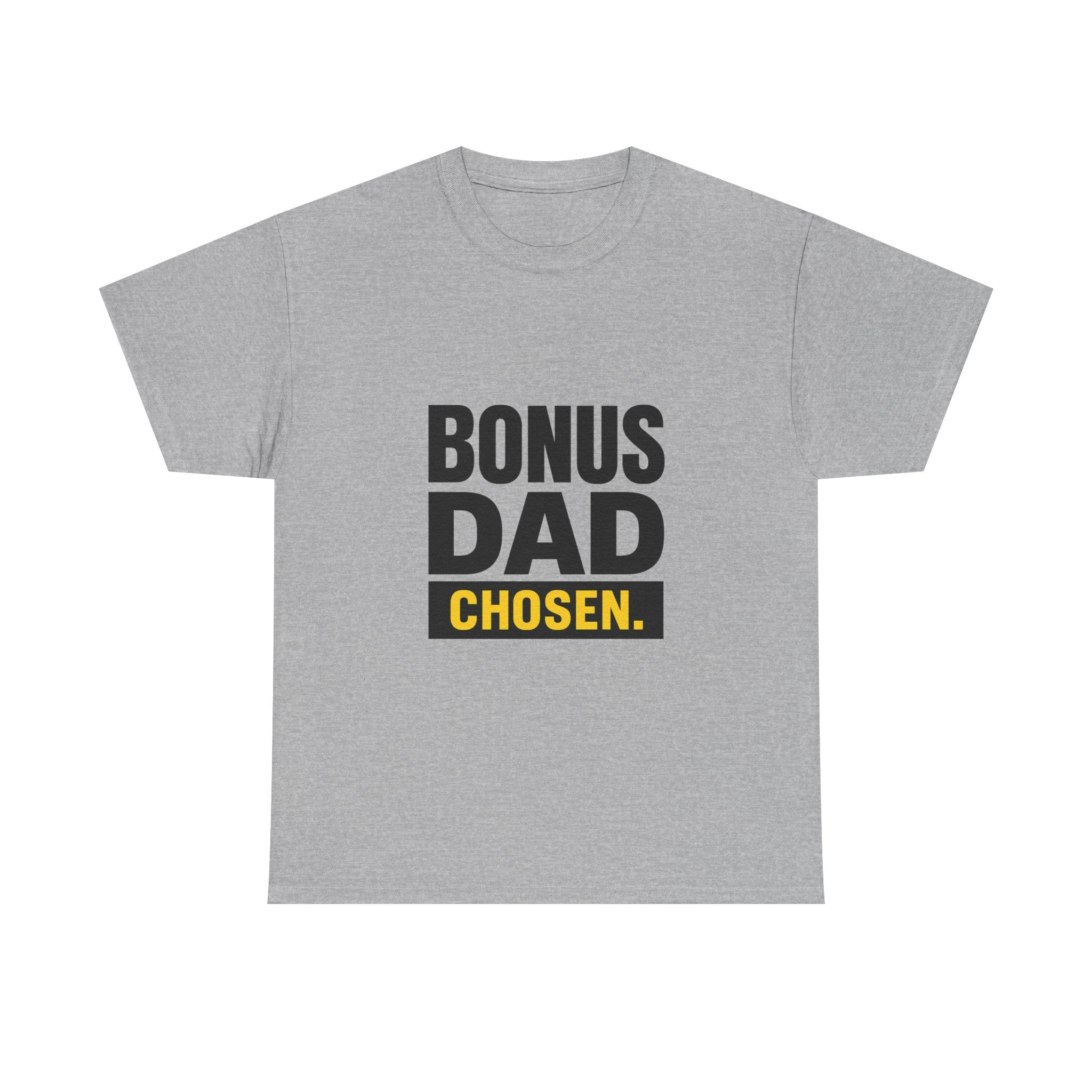 Bonus Dad Showing Up Every Single Day T-Shirt | Stepfather Gift | Graphic Tee