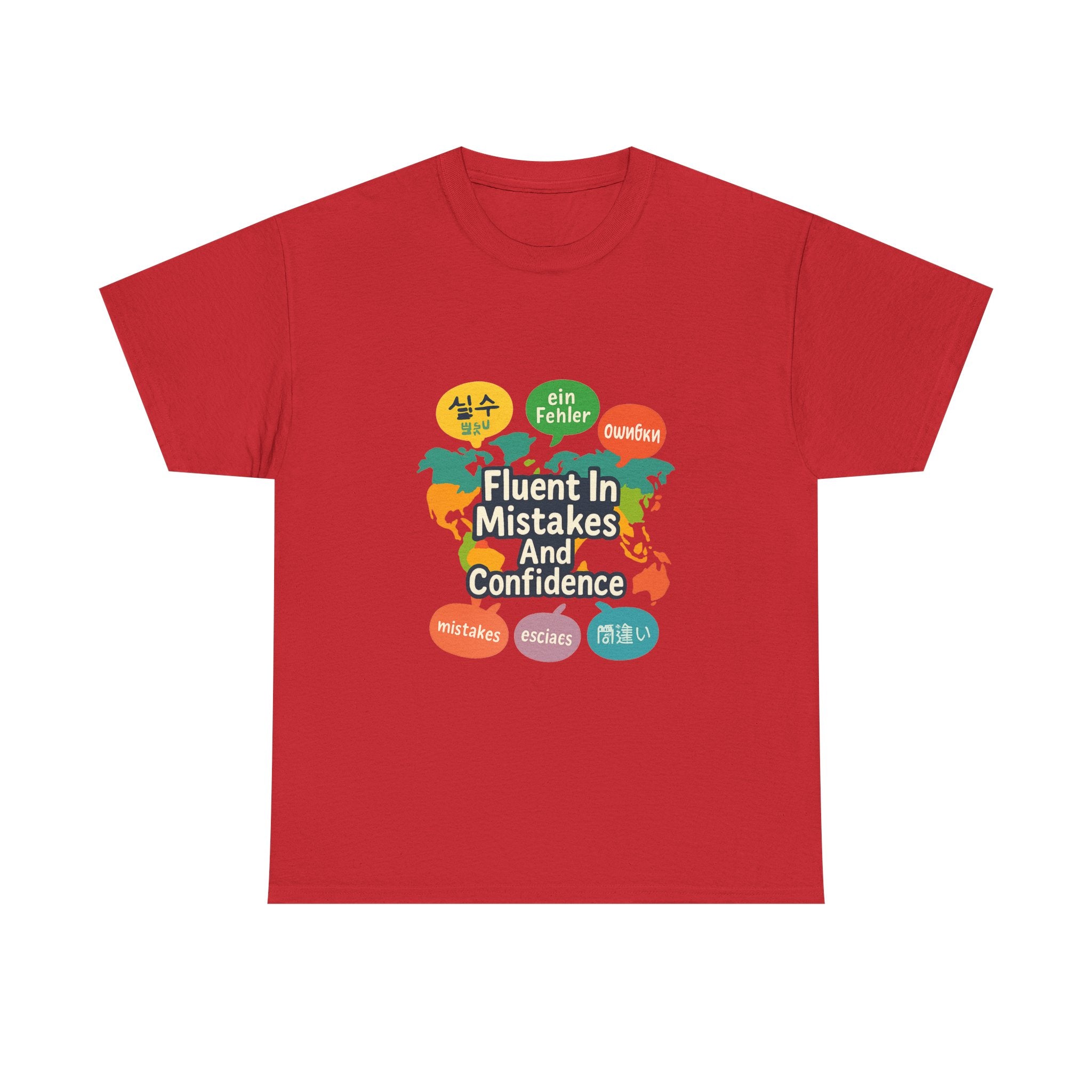 Language Learner Fluent In Mistakes And Confidence T-Shirt