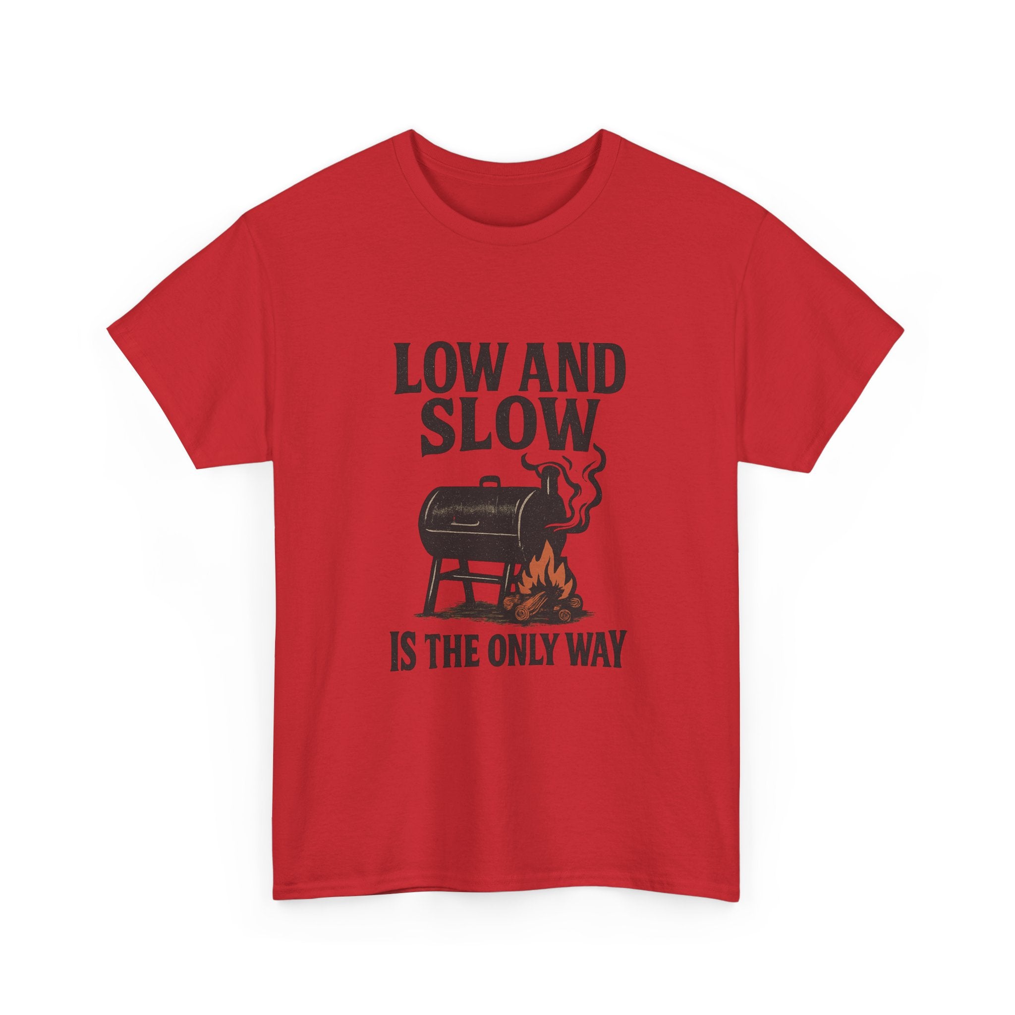 Pit Boss Low And Slow Is The Only Way T-Shirt