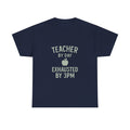 Teacher By Day Exhausted By 3PM T-Shirt | Teacher Gift | Graphic Tee
