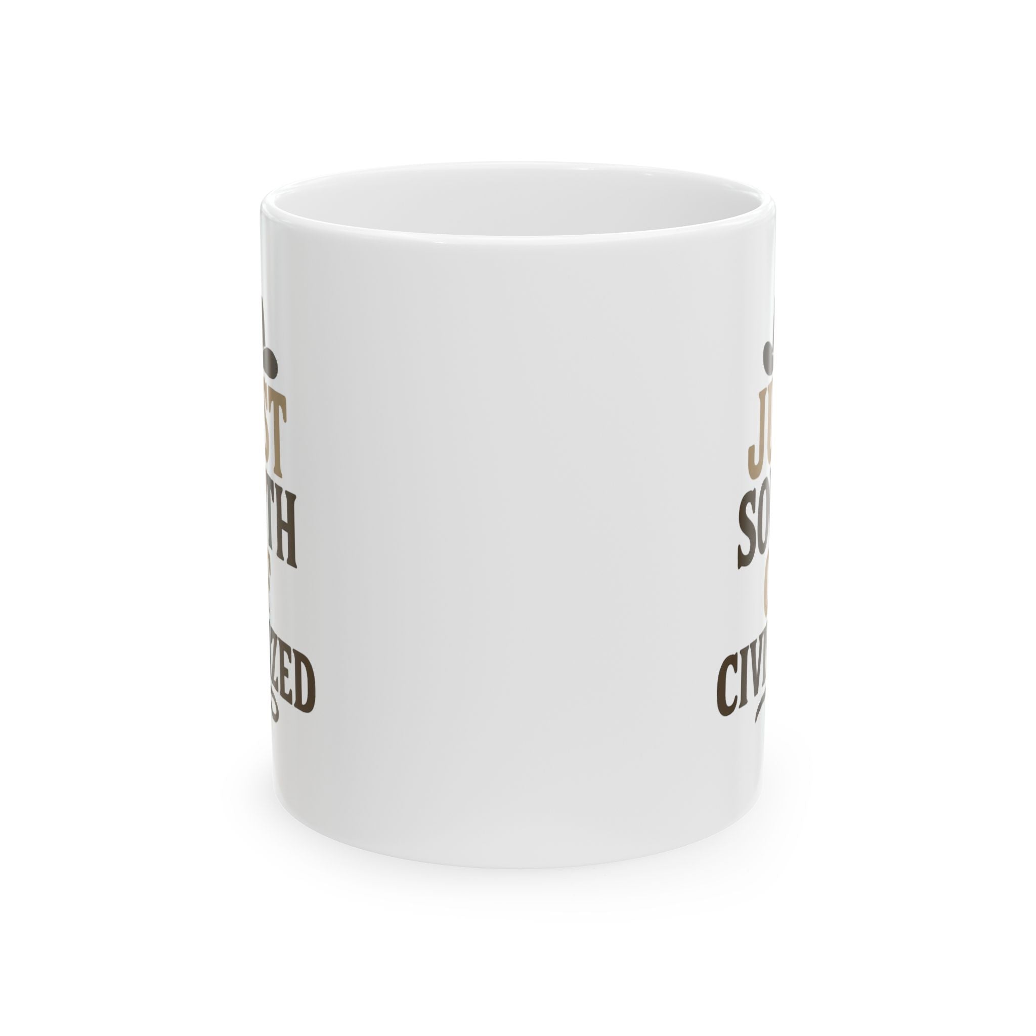 Cowboy Just South Of Civilized Coffee Mug | Unique Gift | Ceramic Mug