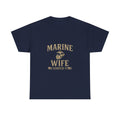 Marine Wife Semper Fi Military T-Shirt | Unique Gift | Graphic Tee