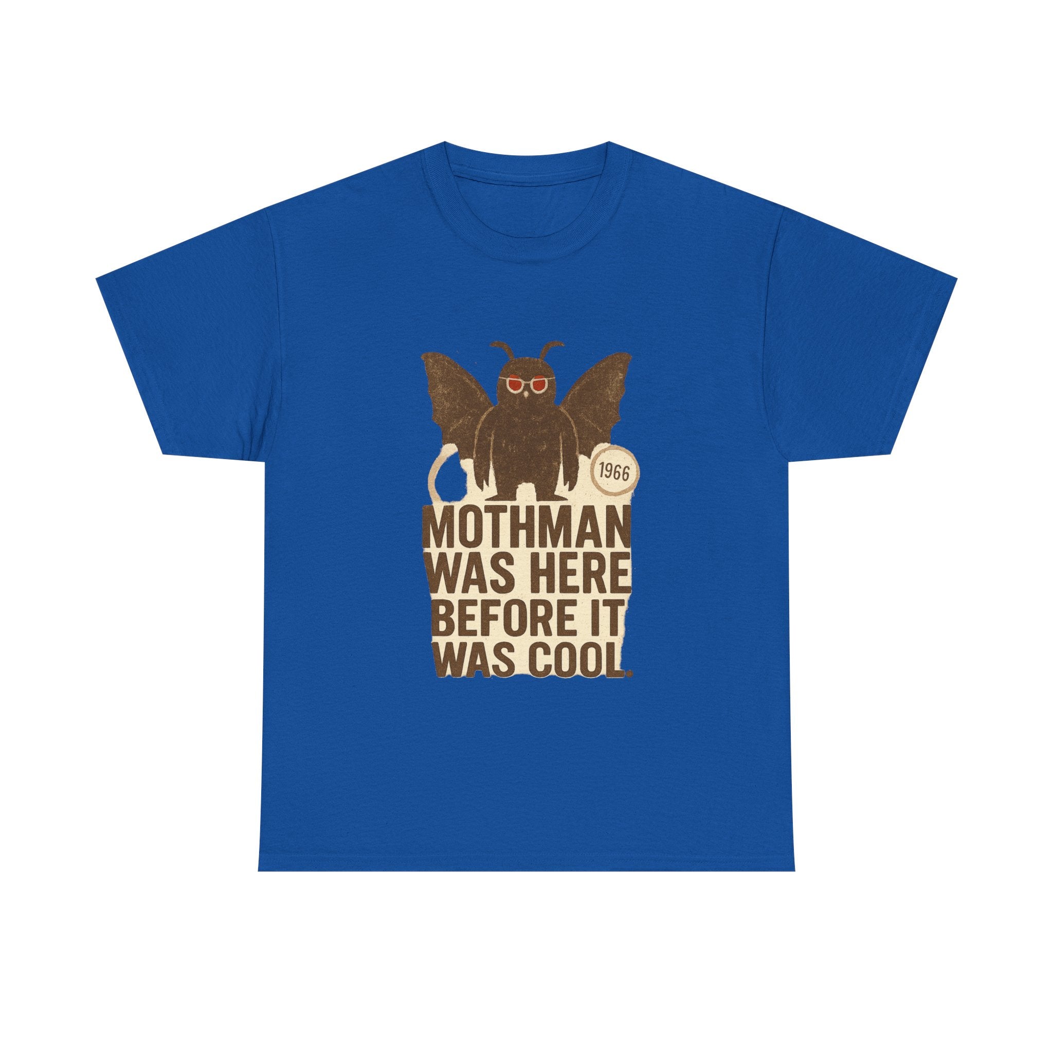 Mothman Was Here Before It Was Cool T-Shirt | Unique Gift | Graphic Tee