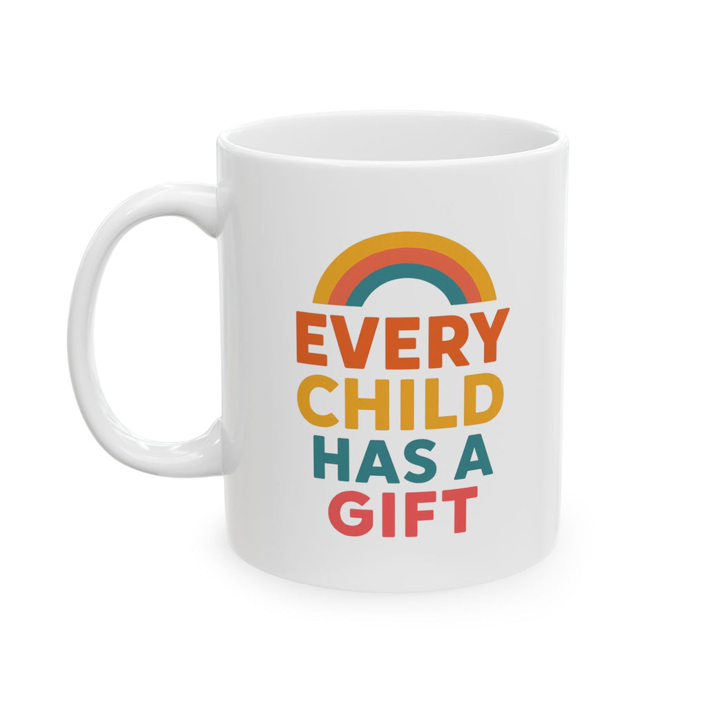 Special Education Teacher Every Child Has A Gift Coffee Mug | Cat Lover Gift | Ceramic Mug