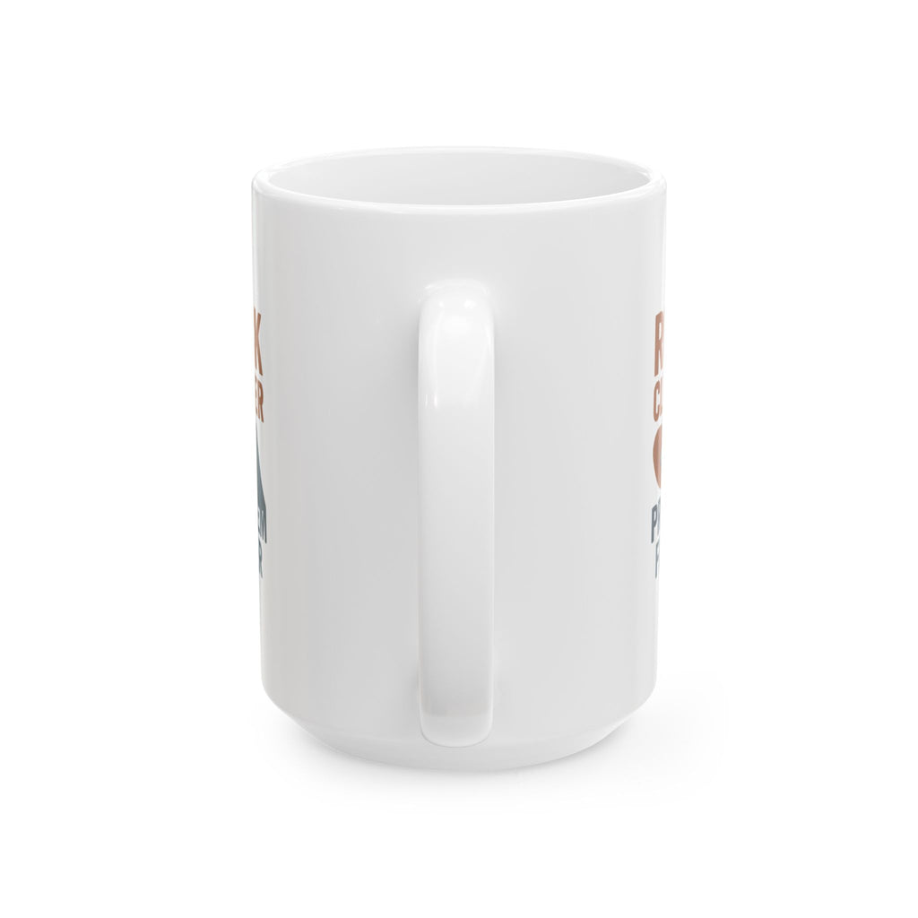Rock Climber Problem Finder Coffee Mug | Unique Gift | Ceramic Mug