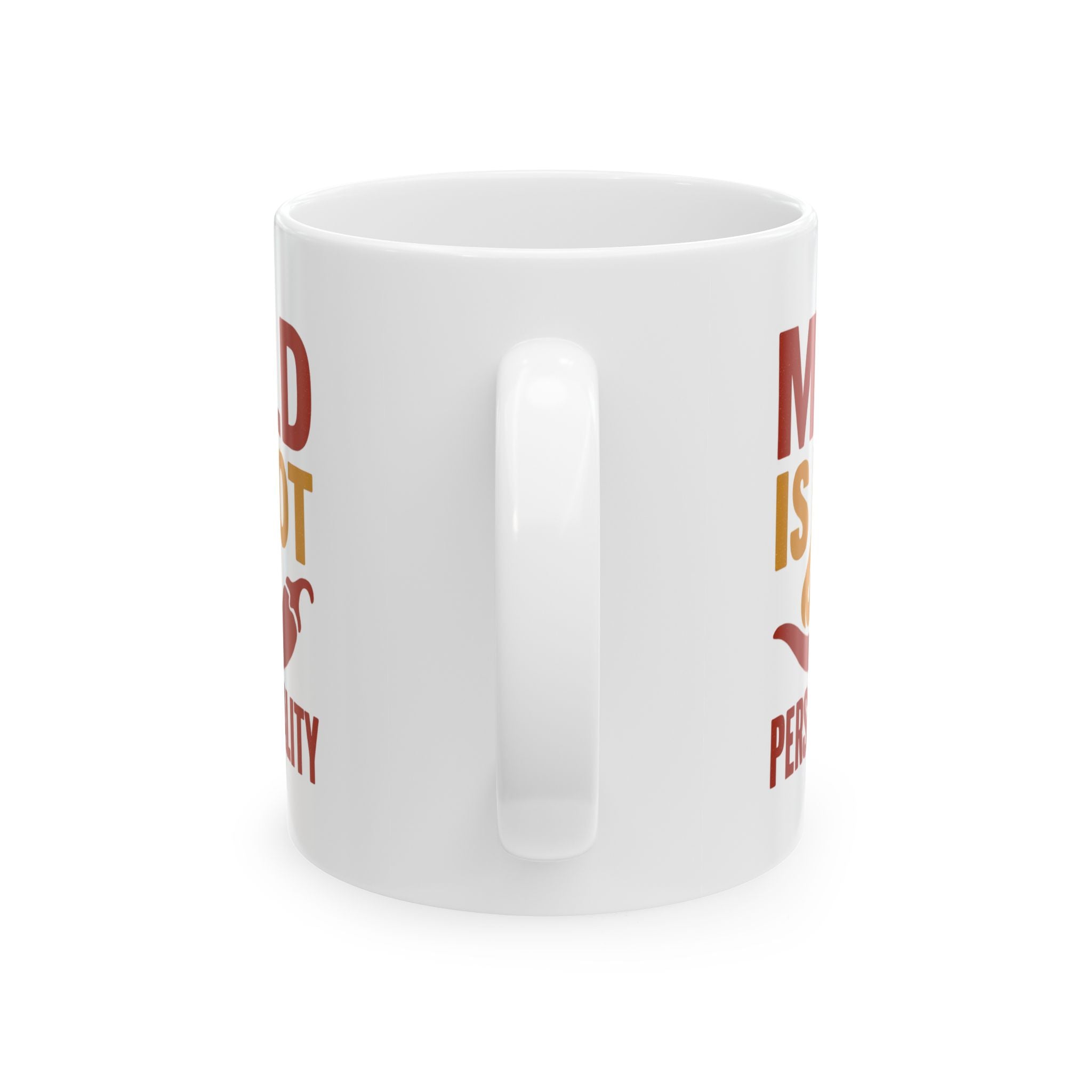 Hot Sauce Collector Mild Is Not A Personality Coffee Mug | Unique Gift | Ceramic Mug
