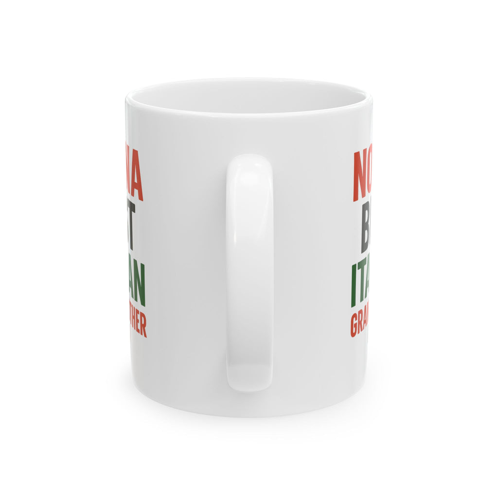 Nonna Best Italian Grandmother Coffee Mug | Unique Gift | Ceramic Mug