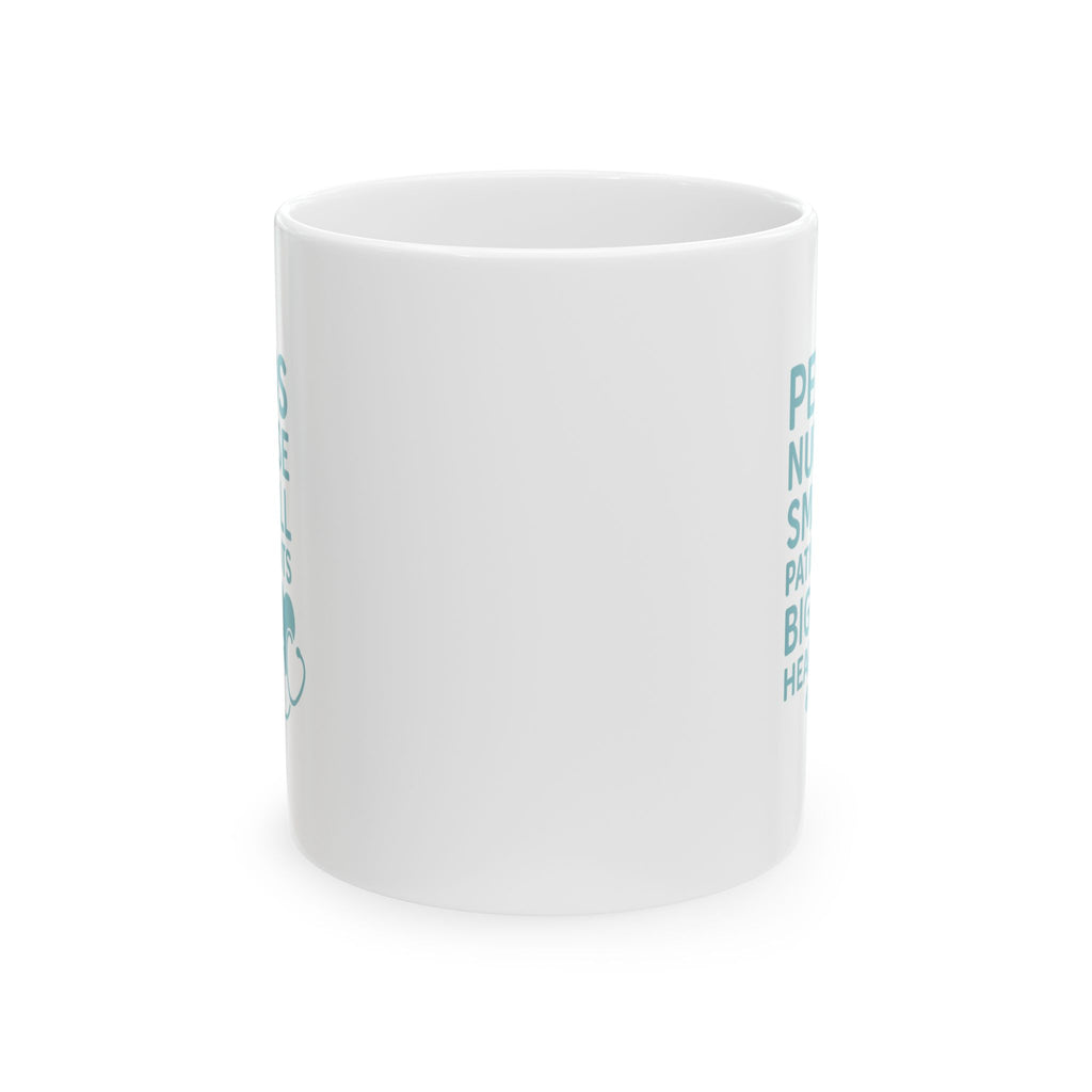 Pediatric Nurse Small Patients Biggest Heroes Coffee Mug | Nurse Gift | Ceramic Mug