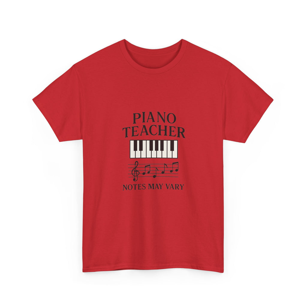 Piano Teacher Notes May Vary T-Shirt