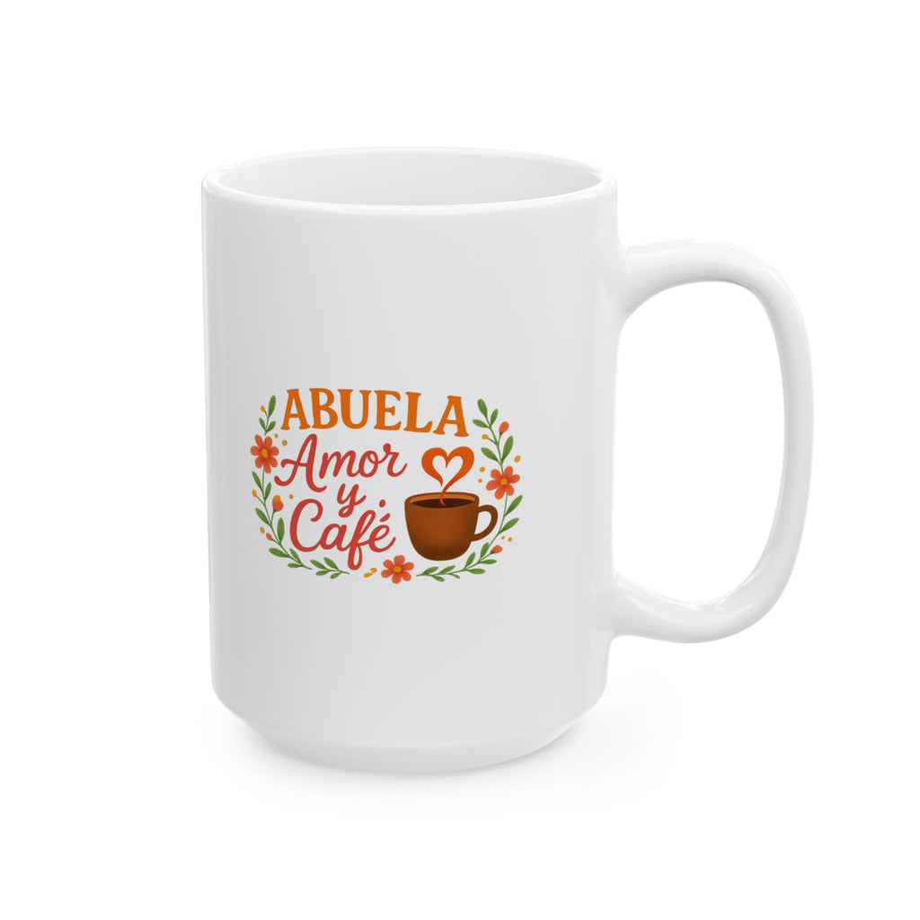 Abuela Amor Y Cafe Coffee Mug | Unique Gift | Ceramic Mug