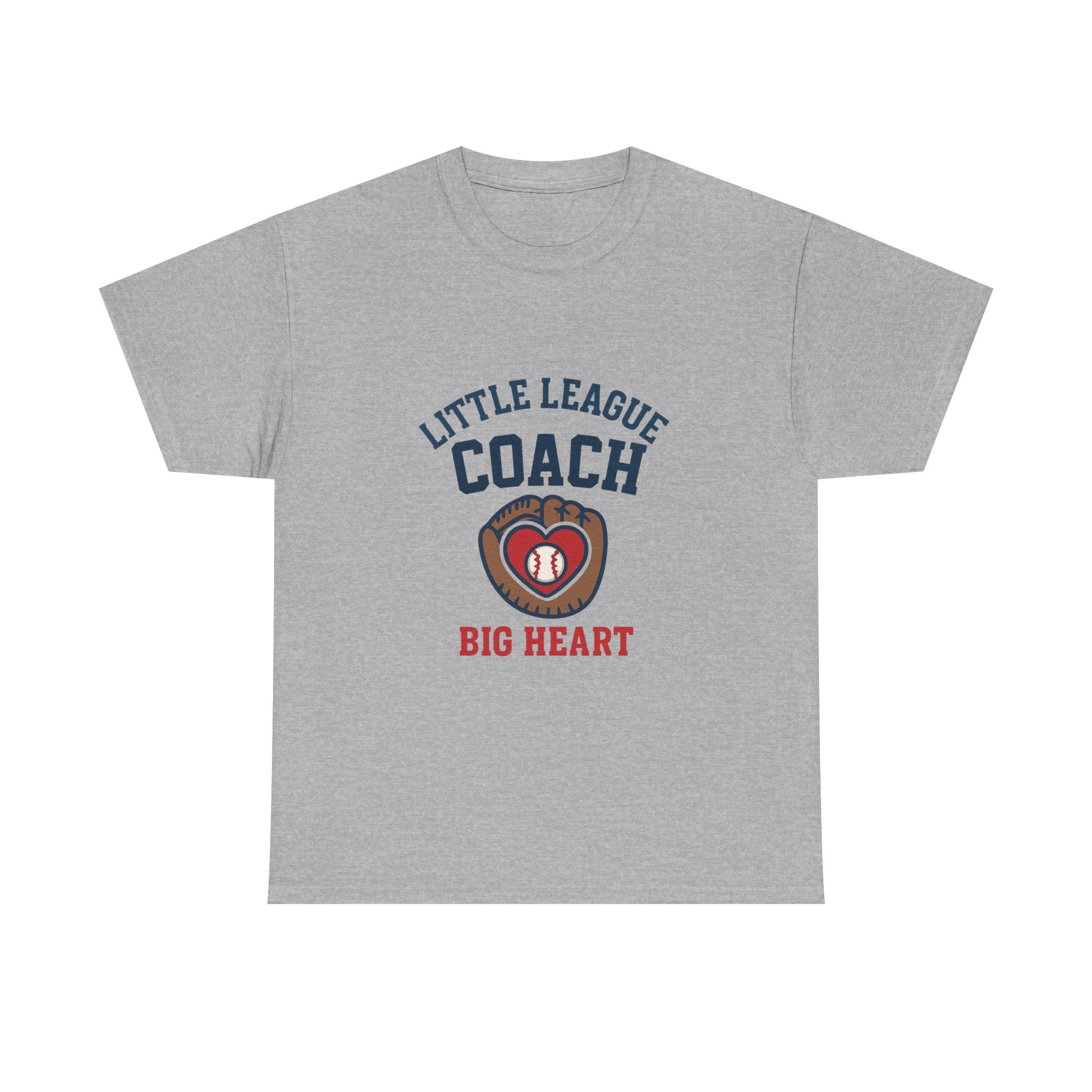 Little League Coach Big Heart T-Shirt | Unique Gift | Graphic Tee