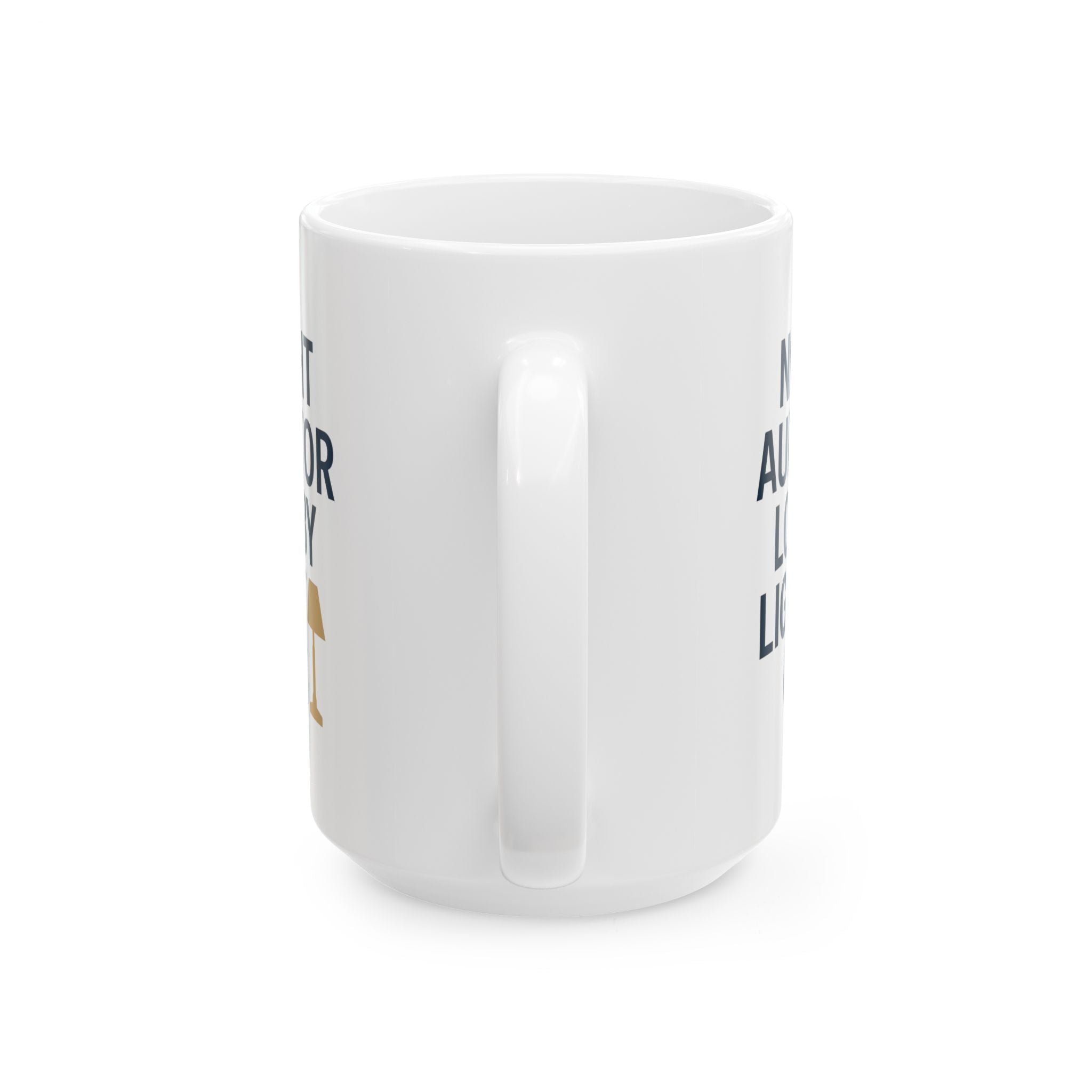 Hotel Night Auditor Lobby Light Still On Coffee Mug | Unique Gift | Ceramic Mug