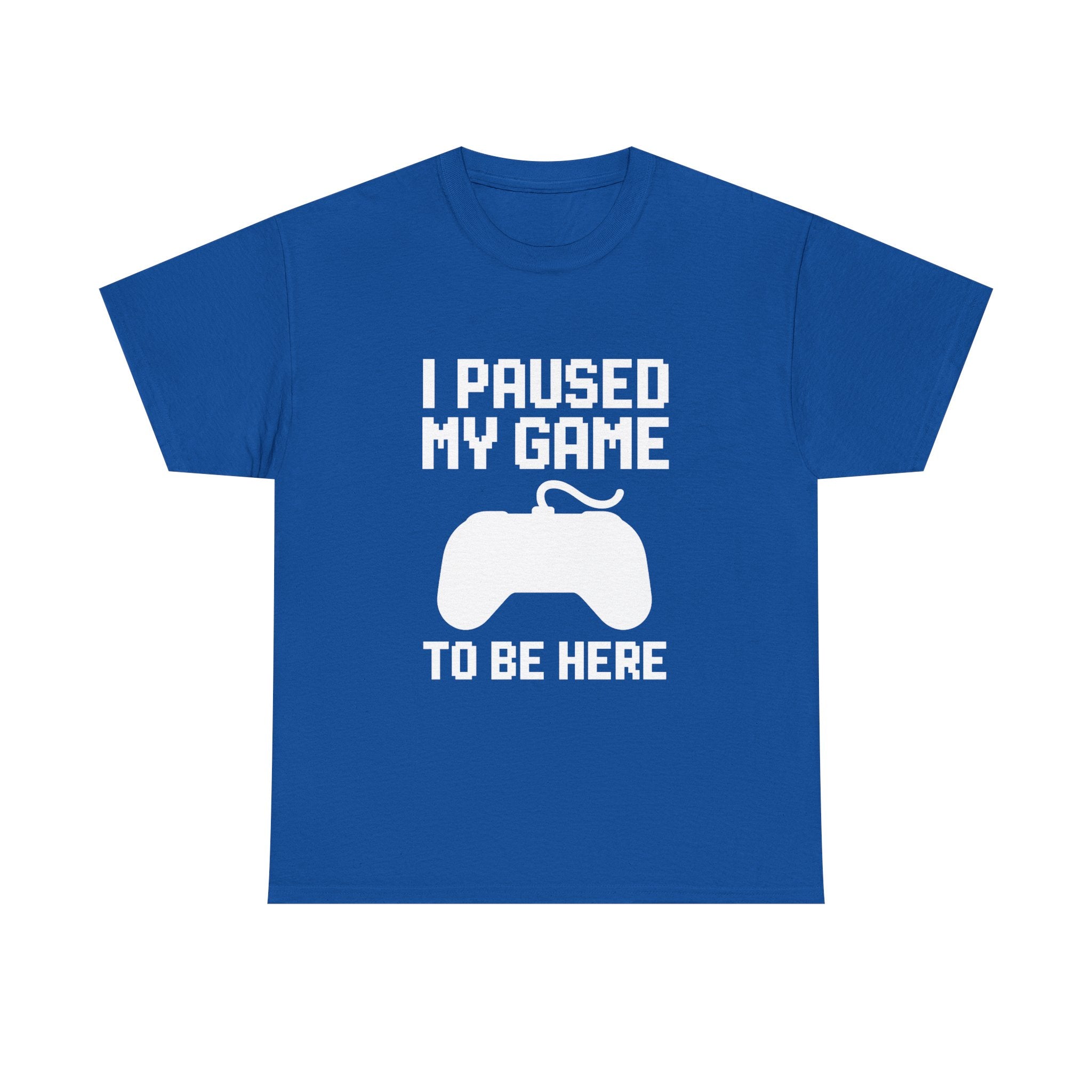 Paused My Game Gaming T-Shirt | Gamer Gift | Graphic Tee